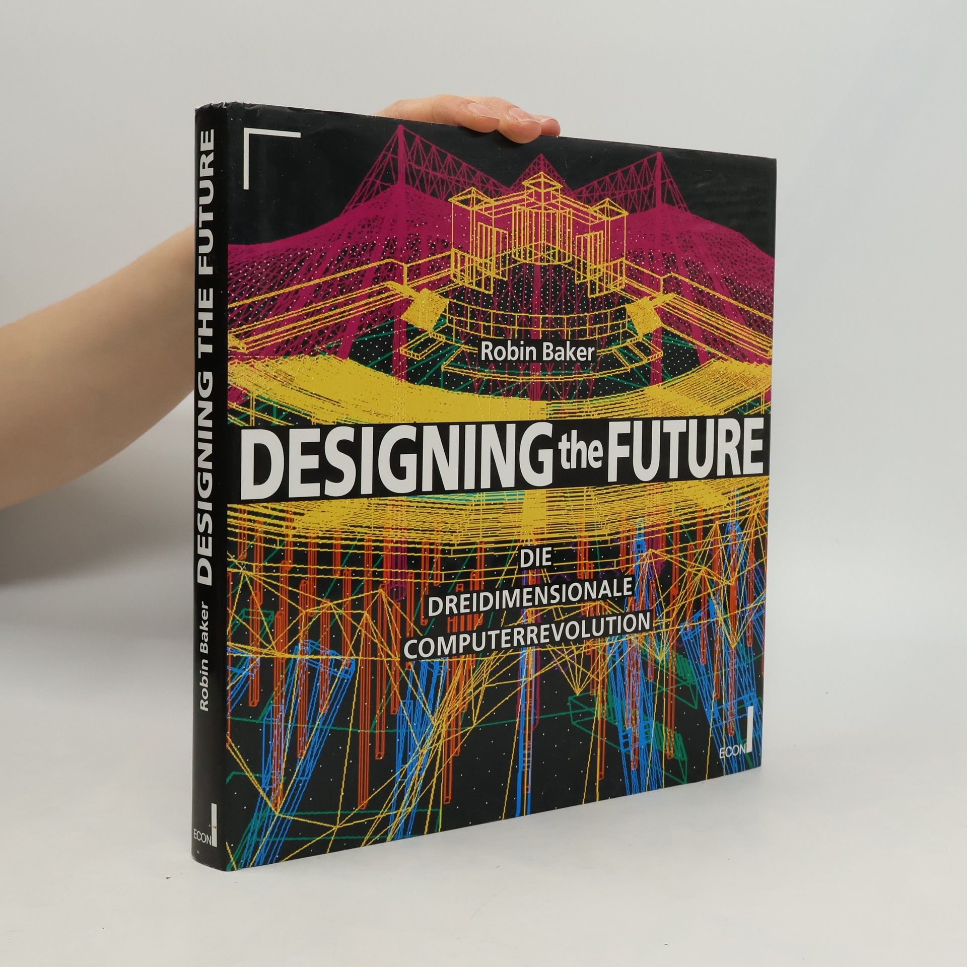 Robin Baker Designing the Future