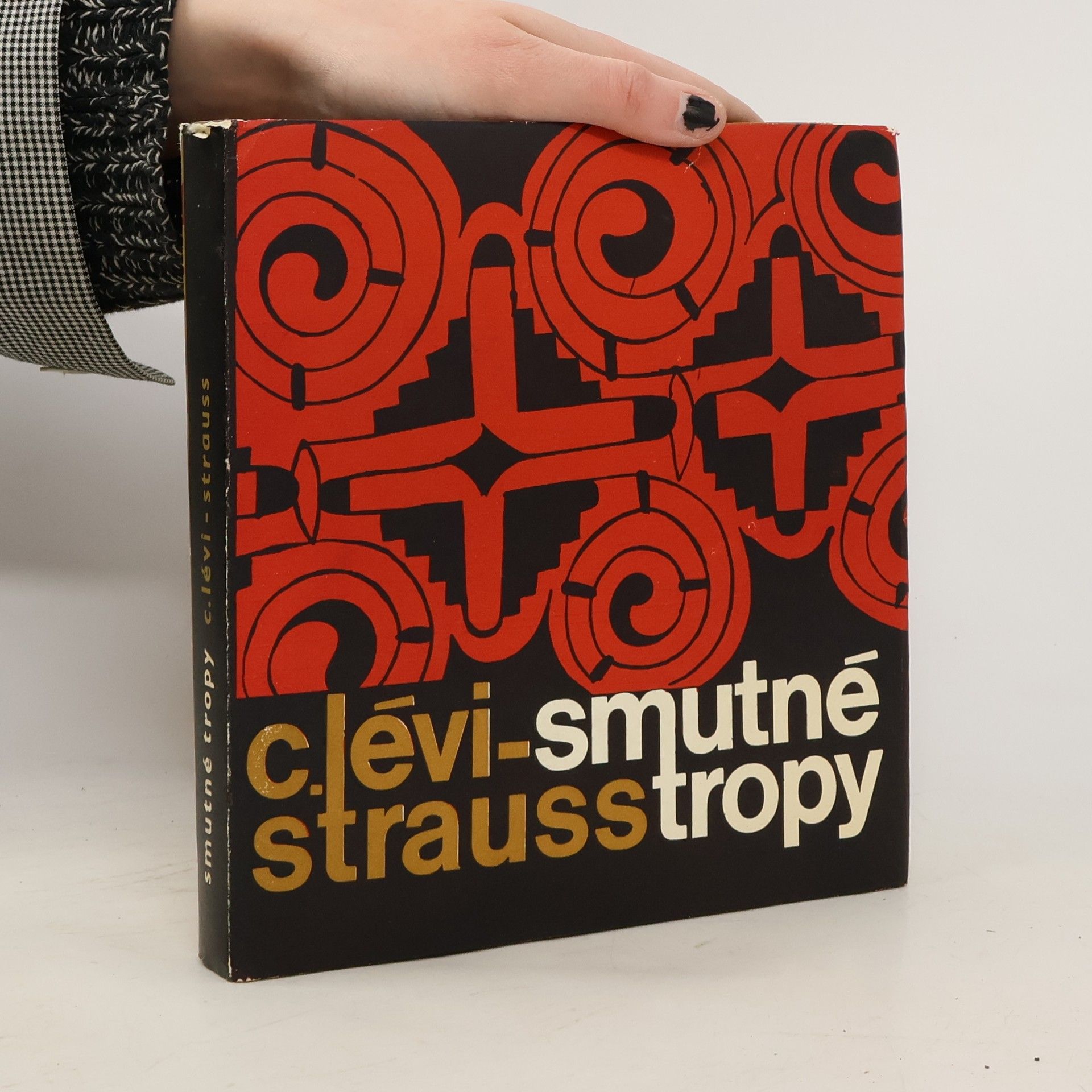 Claude Lévi-Strauss Smutné tropy