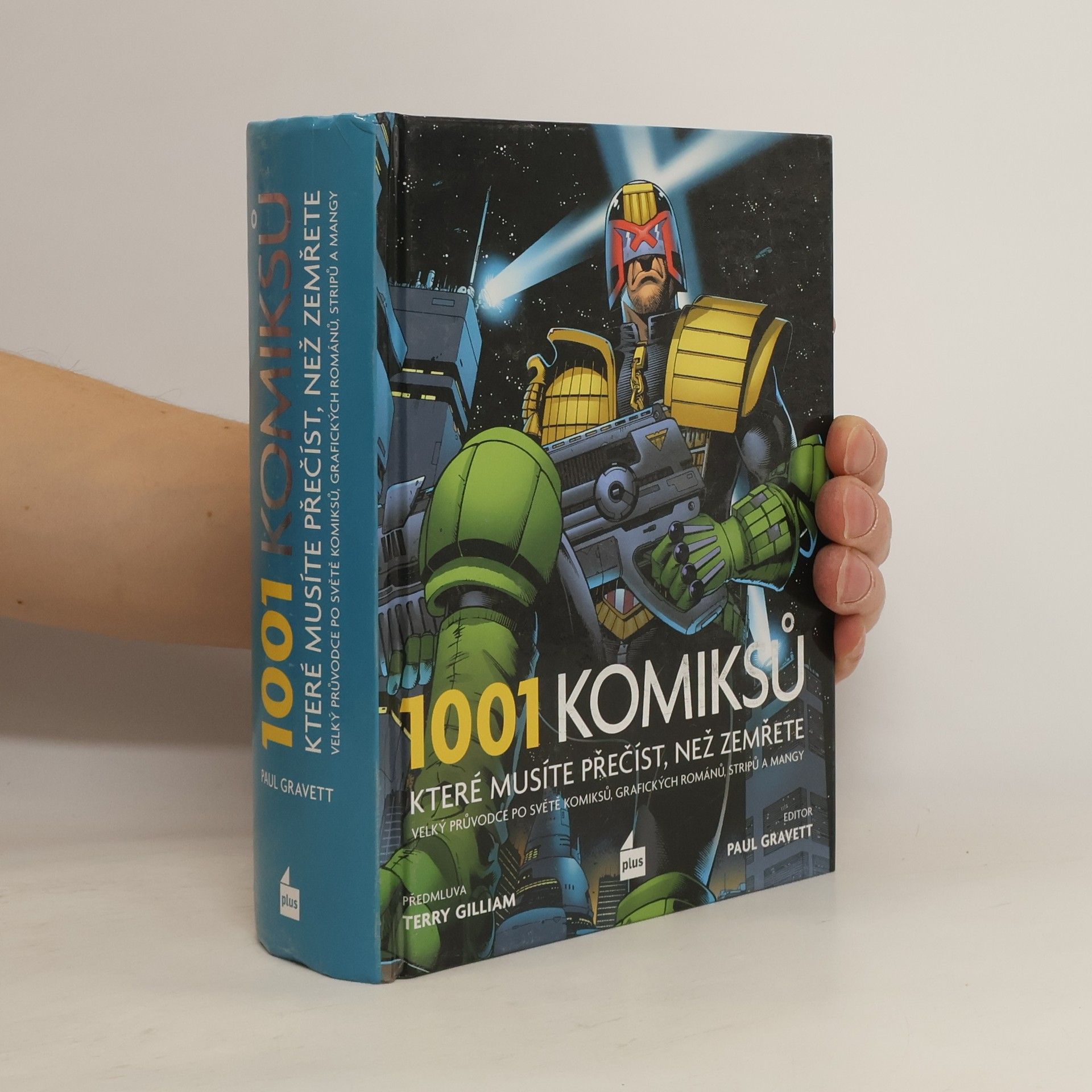 Paul Gravett 1001 komiksů, které musíte přečíst, než zemřete