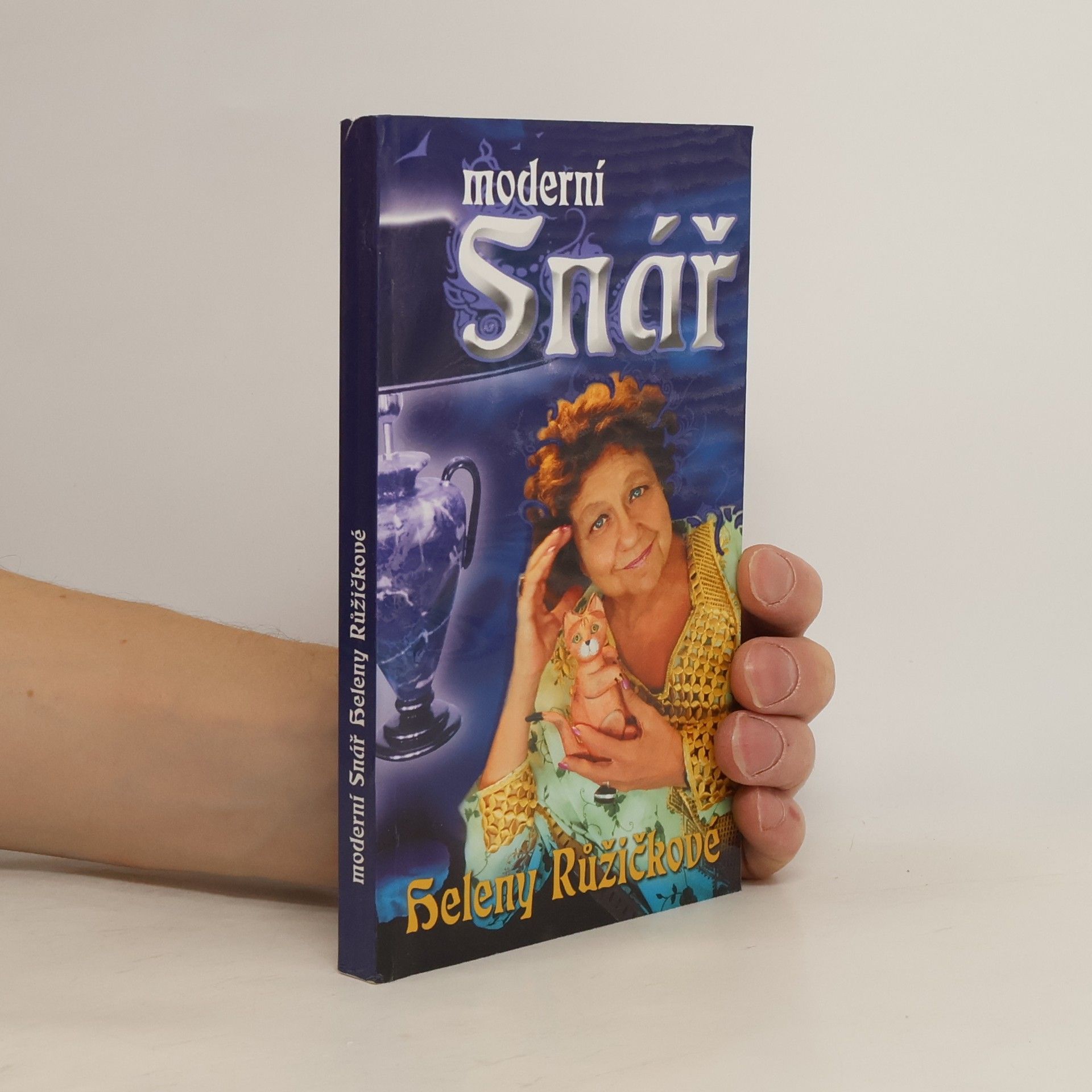 Helena Růžičková Moderní snář Heleny Růžičkové