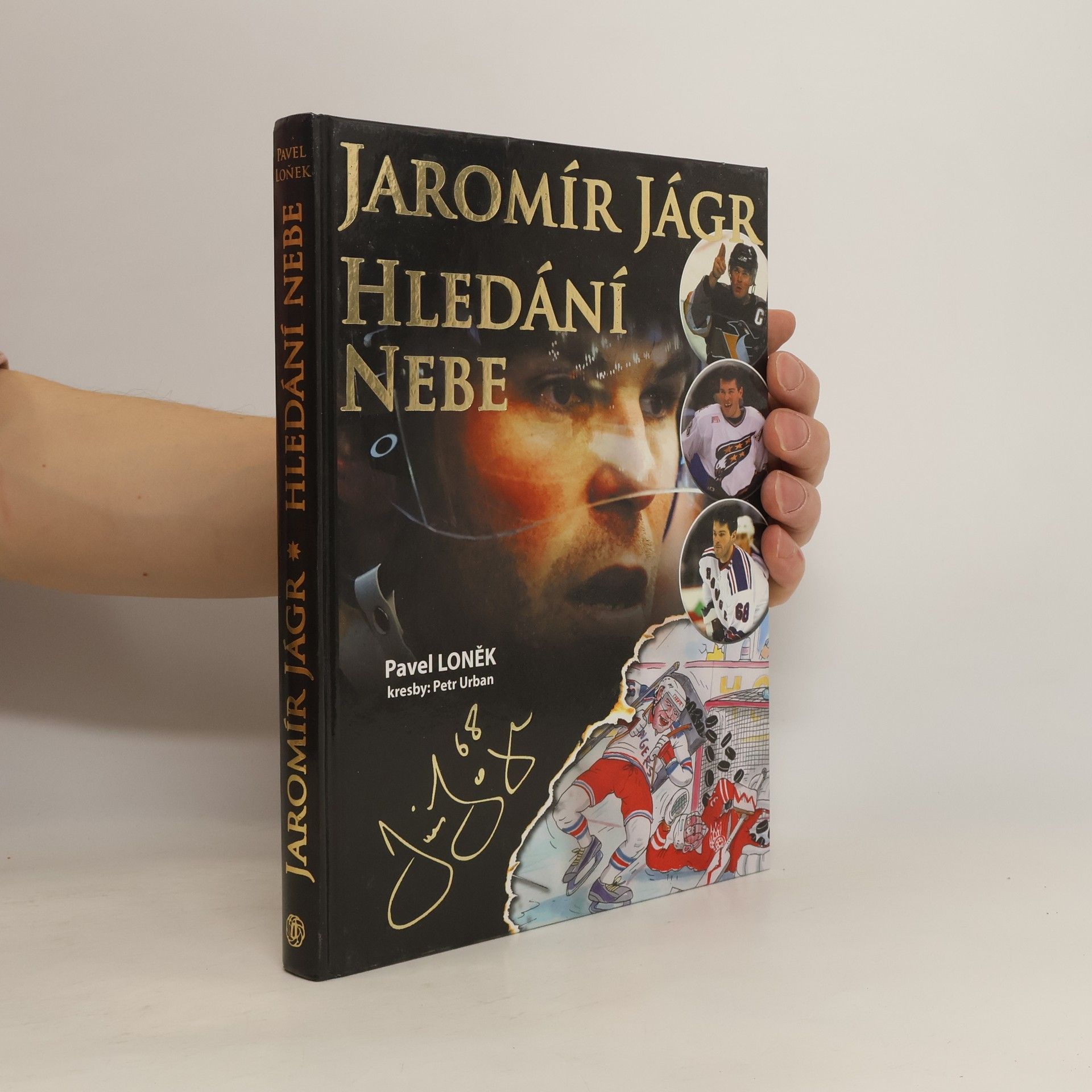 Pavel Loněk Jaromír Jágr - hledání nebe