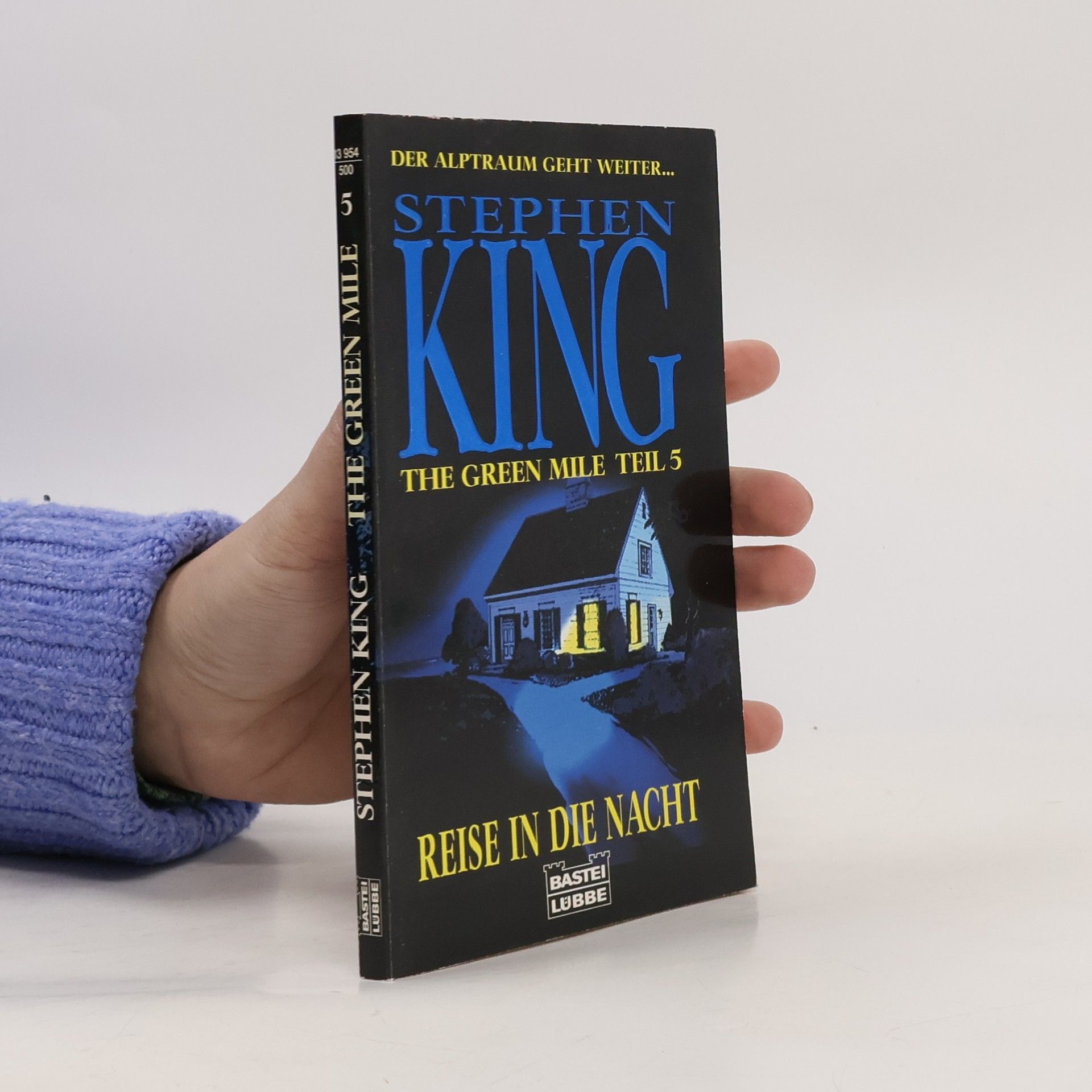 Stephen King The Green Mile. Teil 5, Reise in die Nacht