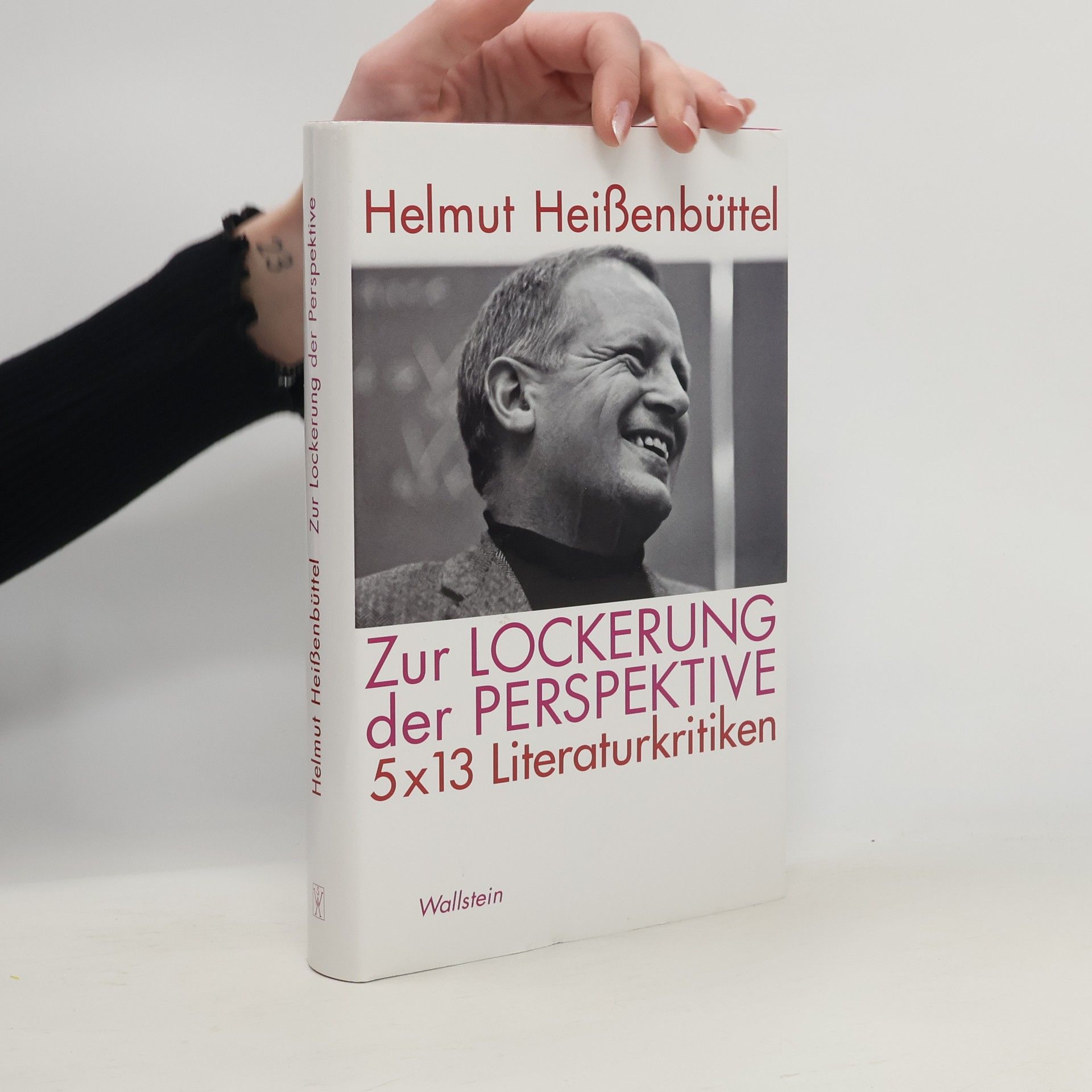 Helmut Heissenbüttel Zur Lockerung der Perspektive