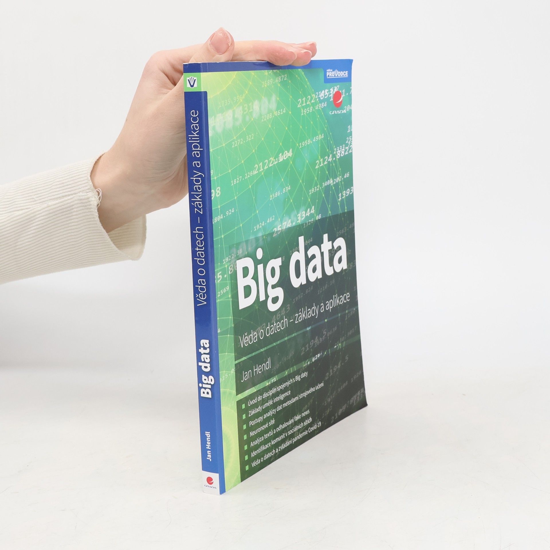 Big data. Věda o datech - základy a aplikace