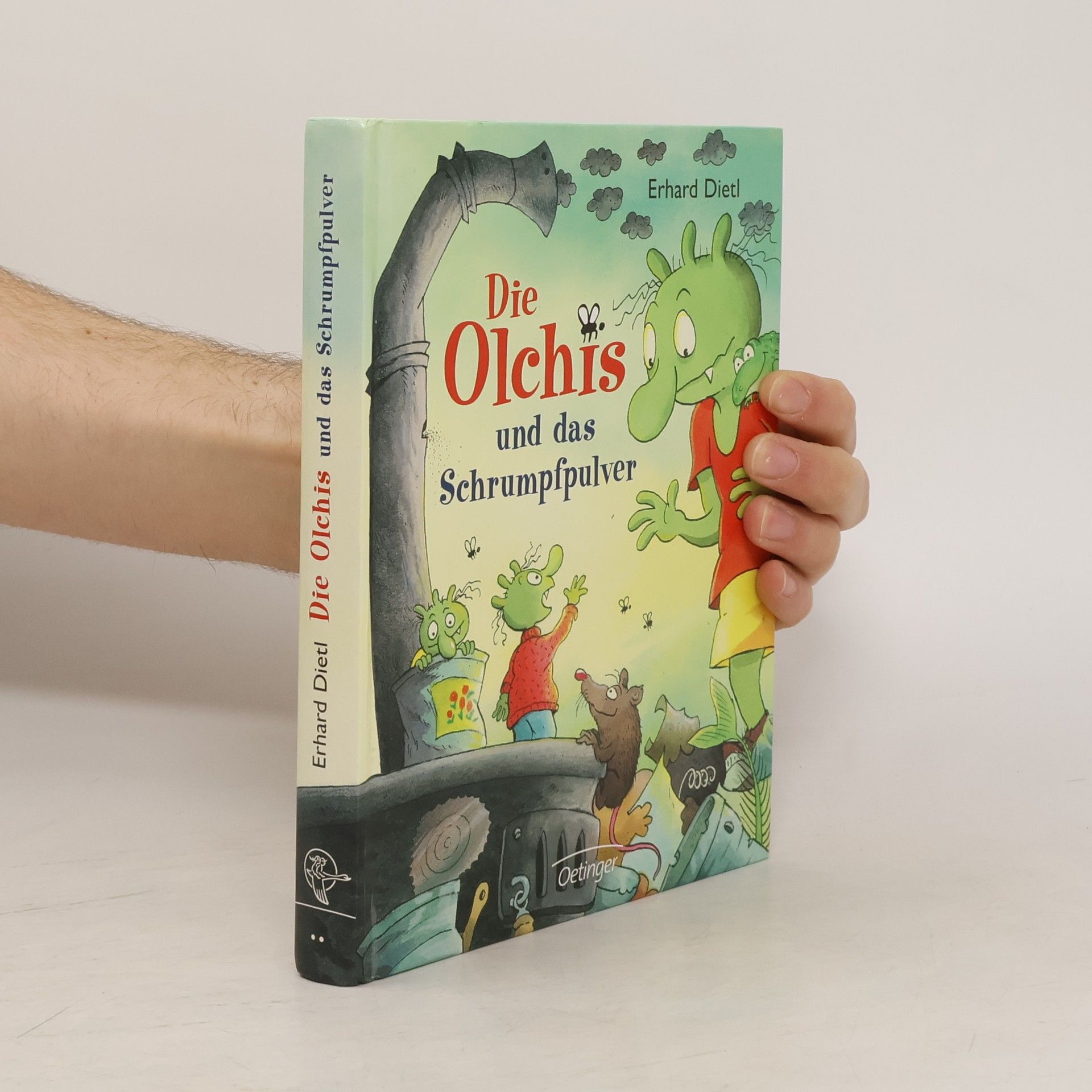 Erhard Dietl Die Olchis und das Schrumpfpulver