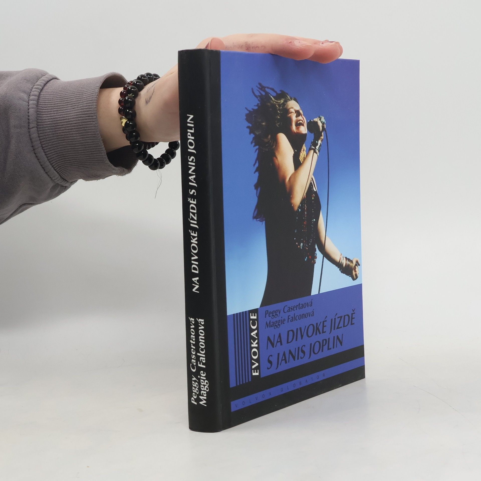Peggy Caserta Na divoké jízdě s Janis Joplin