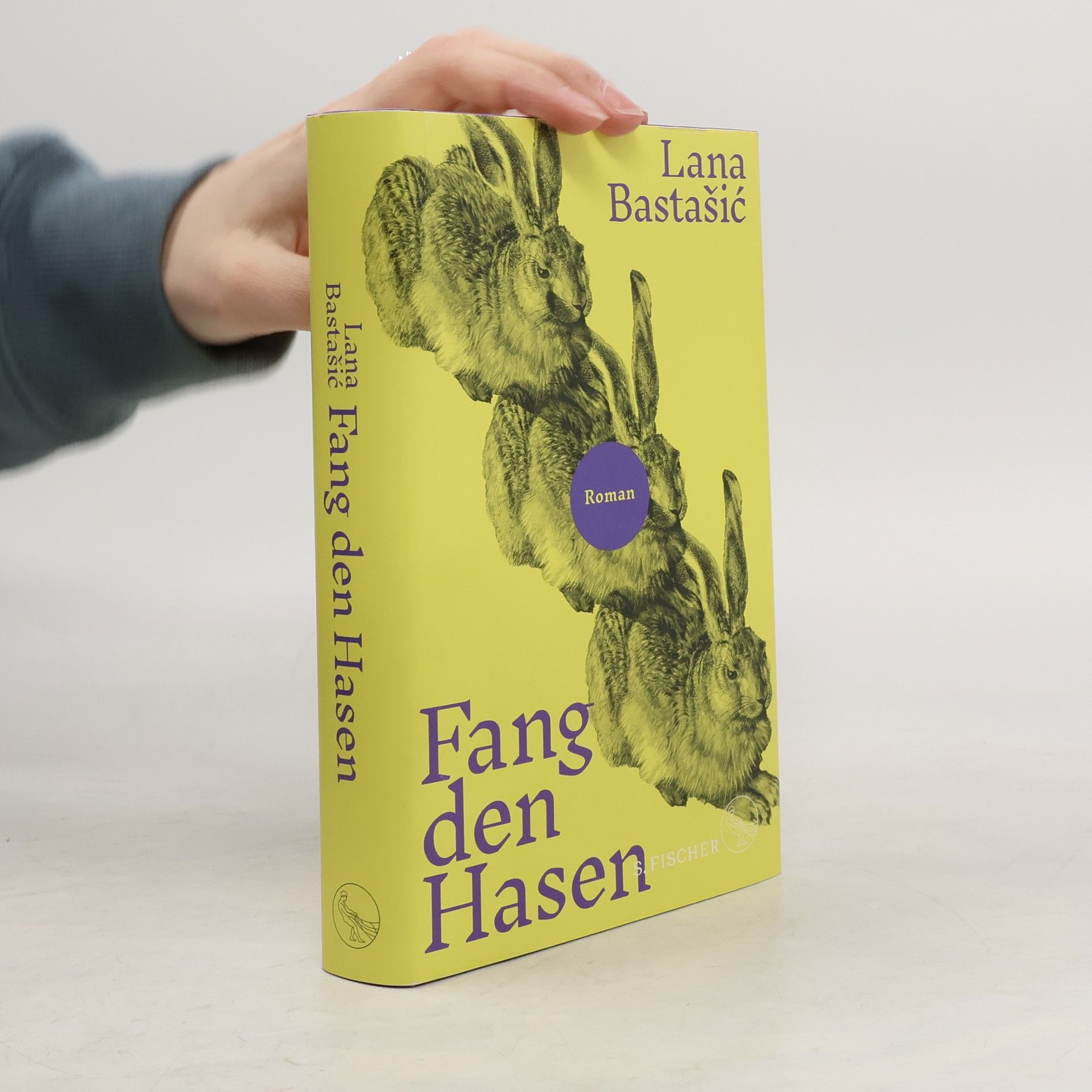 Lana Bastašić Fang den Hasen