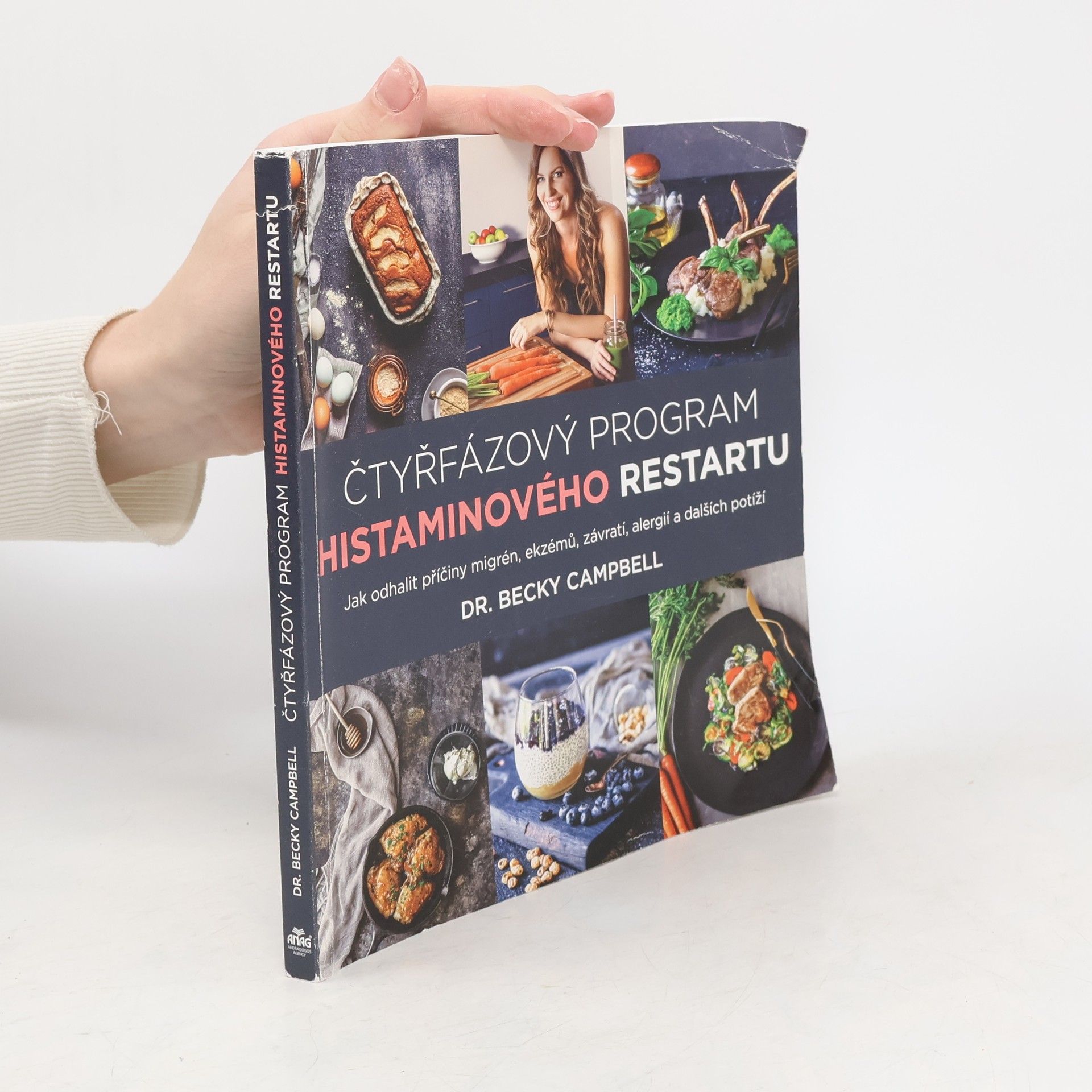 Becky Campbell Čtyřfázový program histaminového restartu – Jak odhalit příčiny migrén, ekzémů, závratí, alergií a dalších potíží