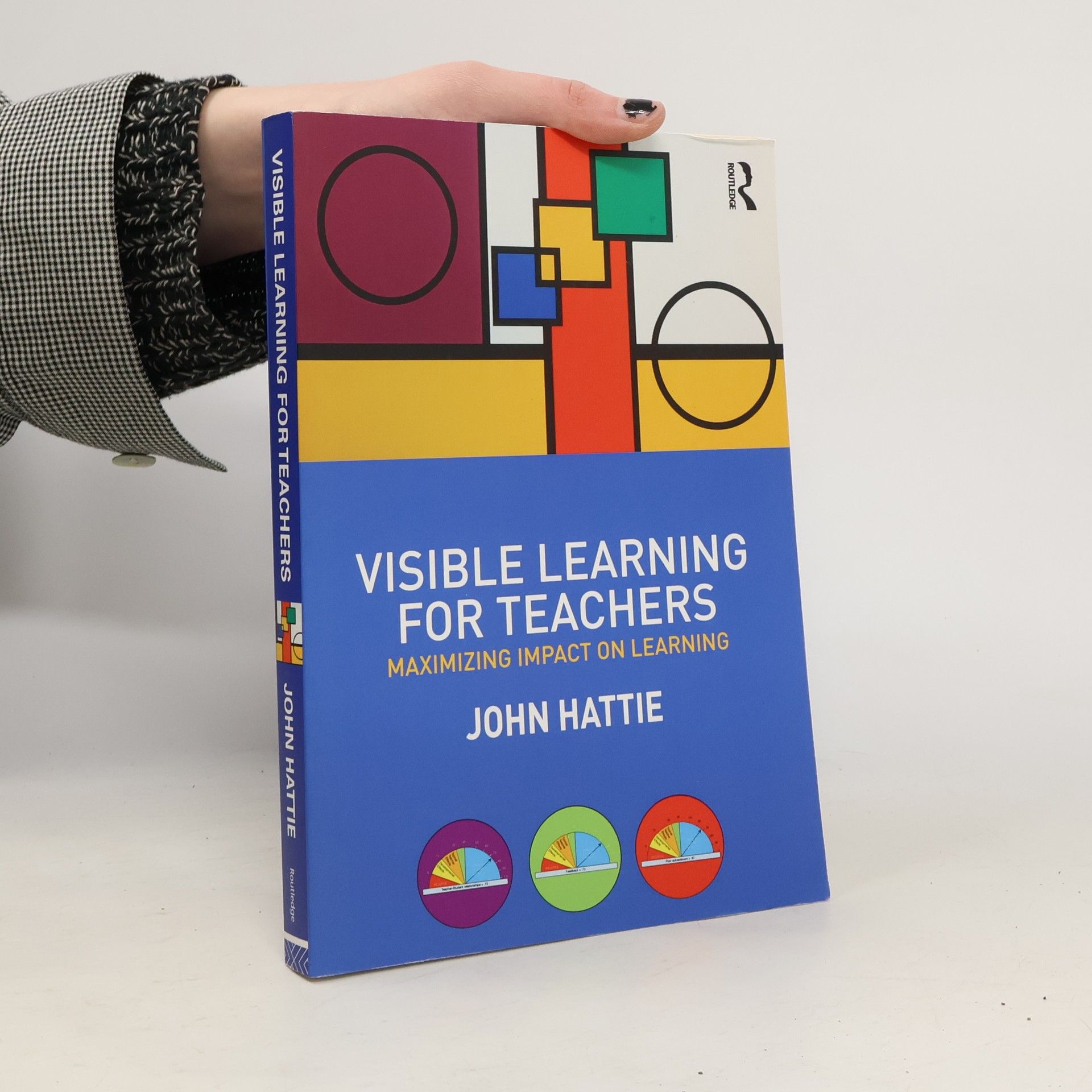 John Hattie Visible Learning for Teachers