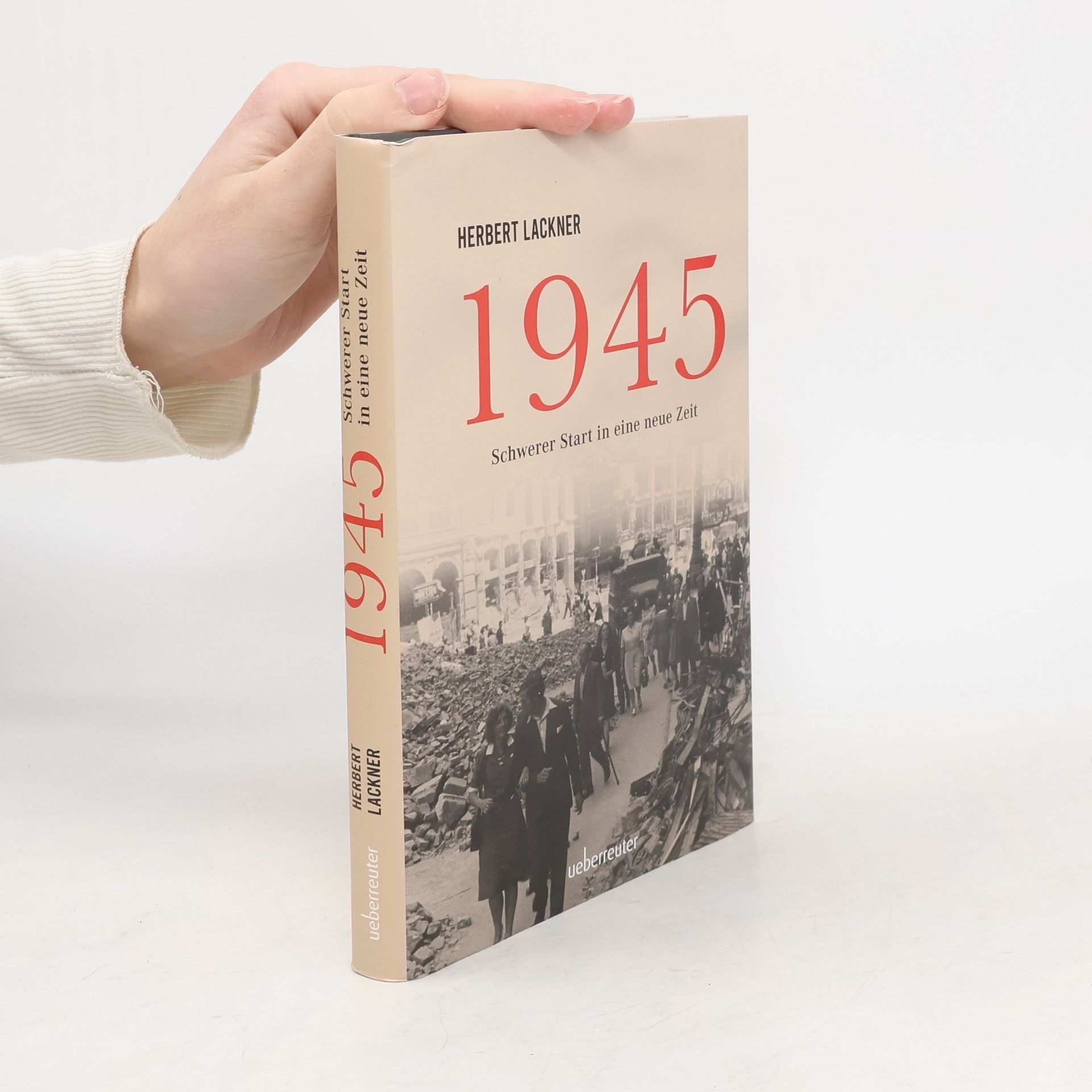 1945 - Schwerer Start in eine neue Zeit