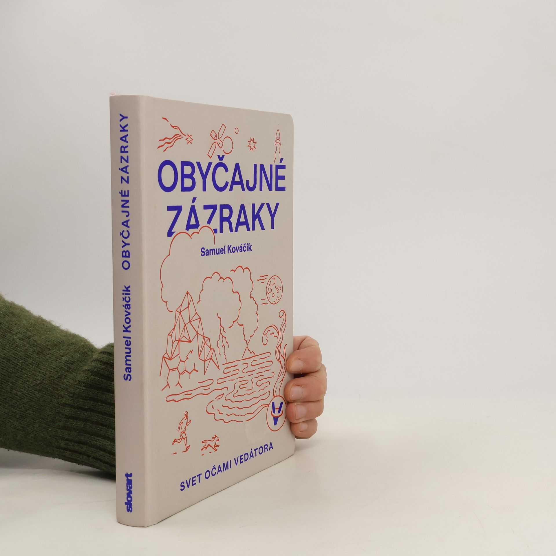 Samuel Kováčik Obyčajné zázraky