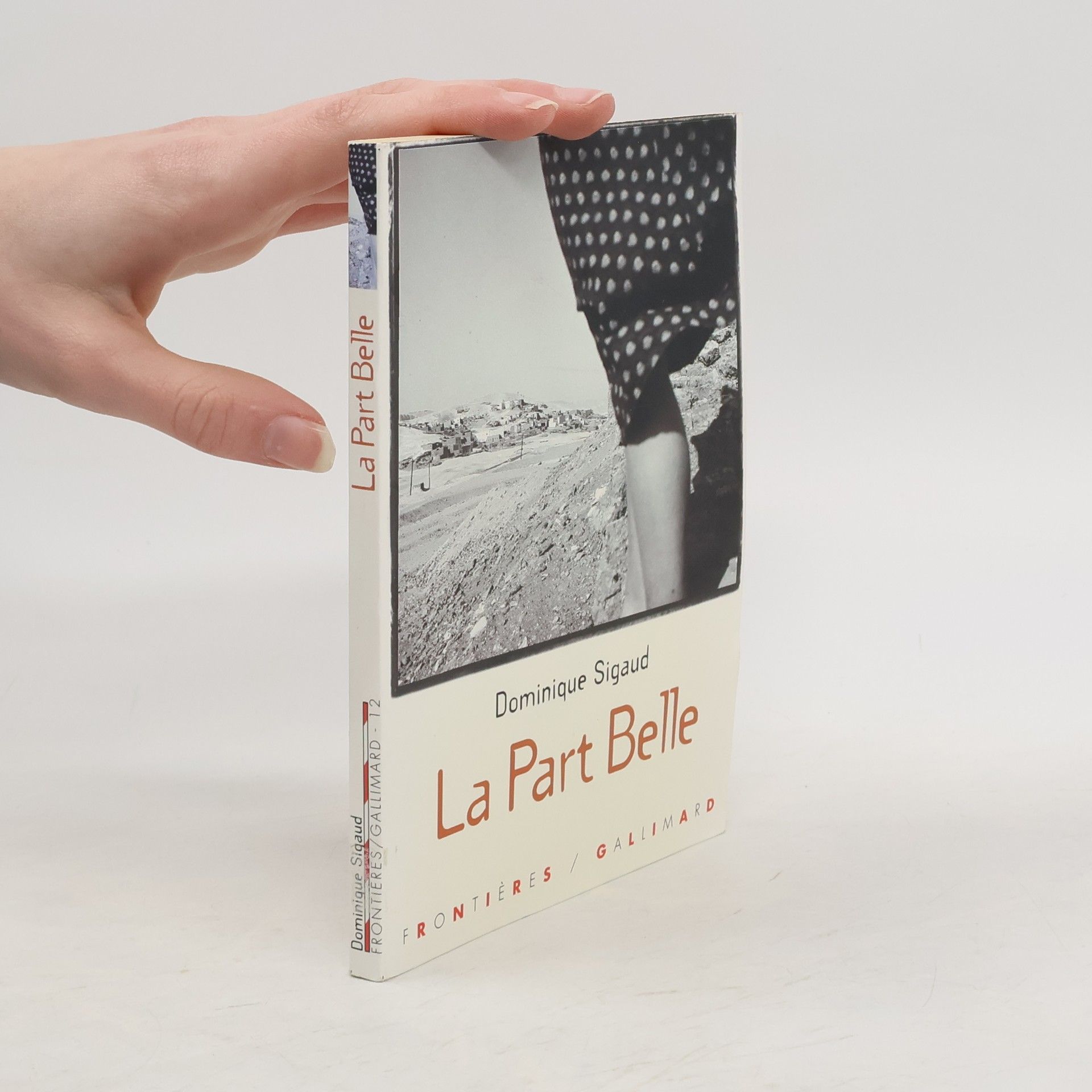 Dominique Sigaud-Rouff La part belle