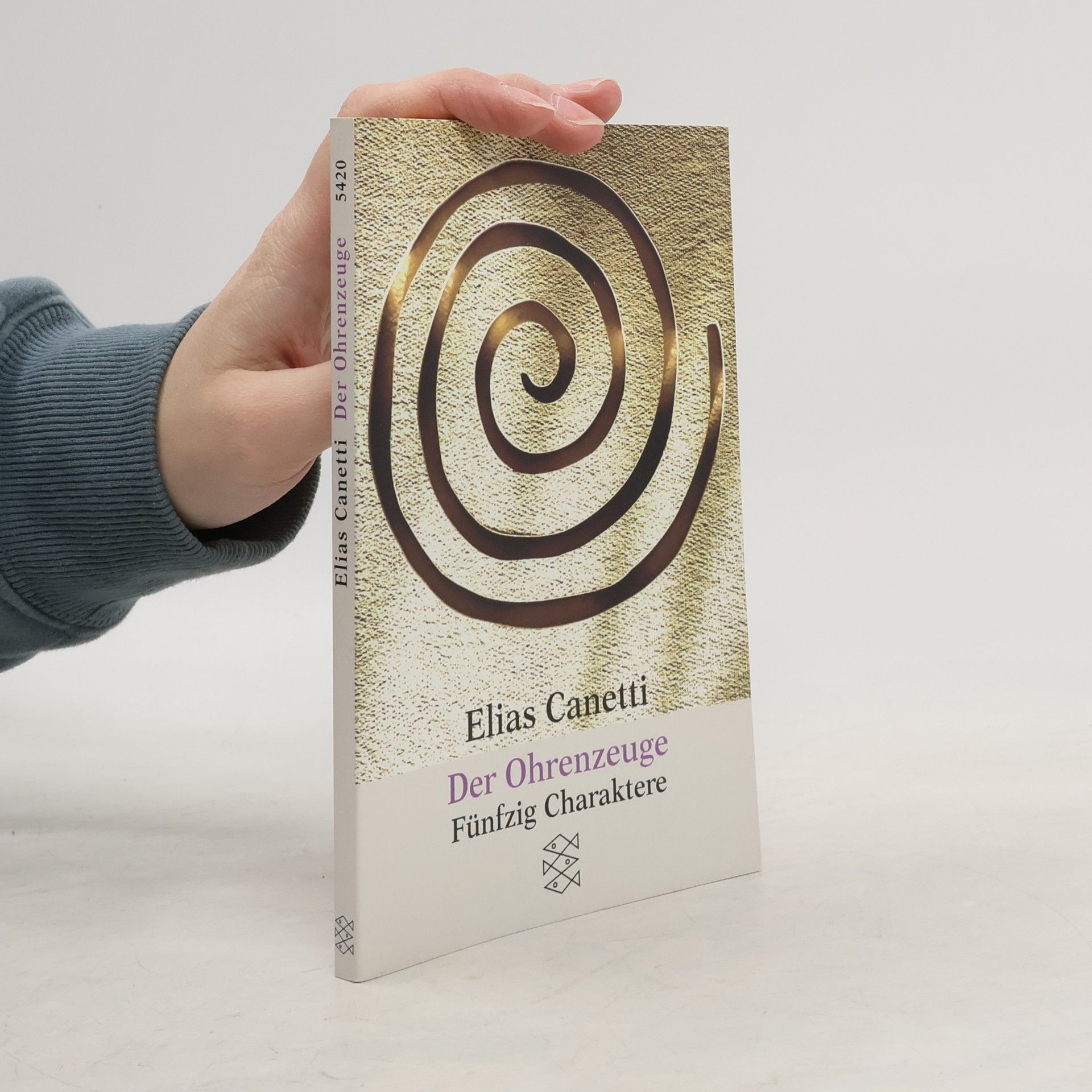 Elias Canetti Der Ohrenzeuge