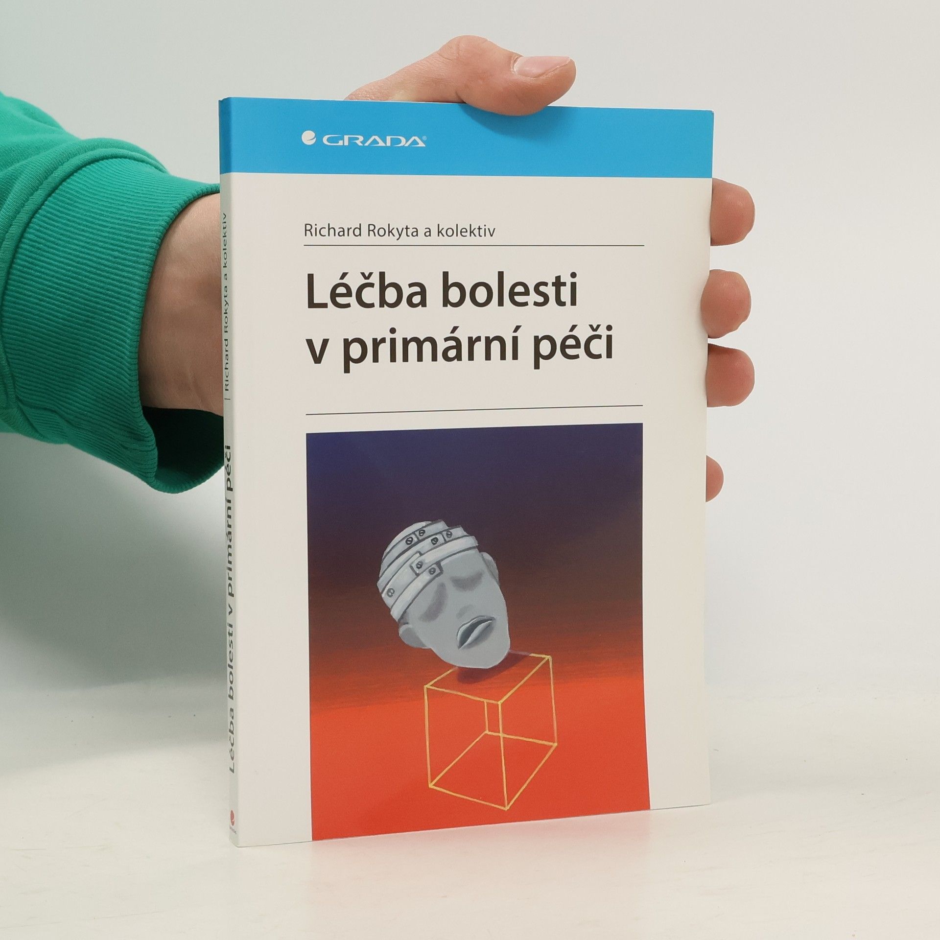 Richard Rokyta Léčba bolesti v primární péči