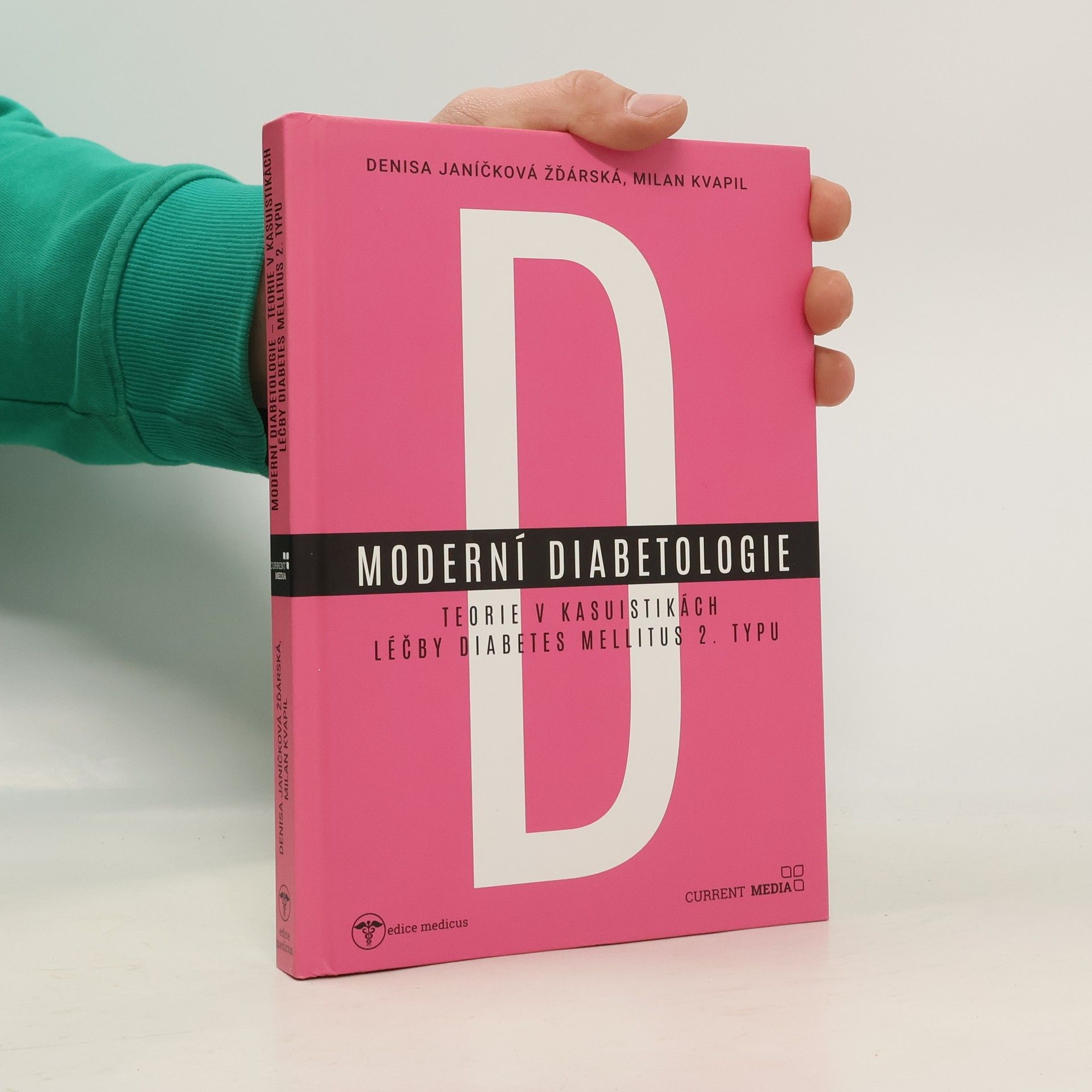 Moderní diabetologie- Teorie v kasuistikách léčby DM 2. typu