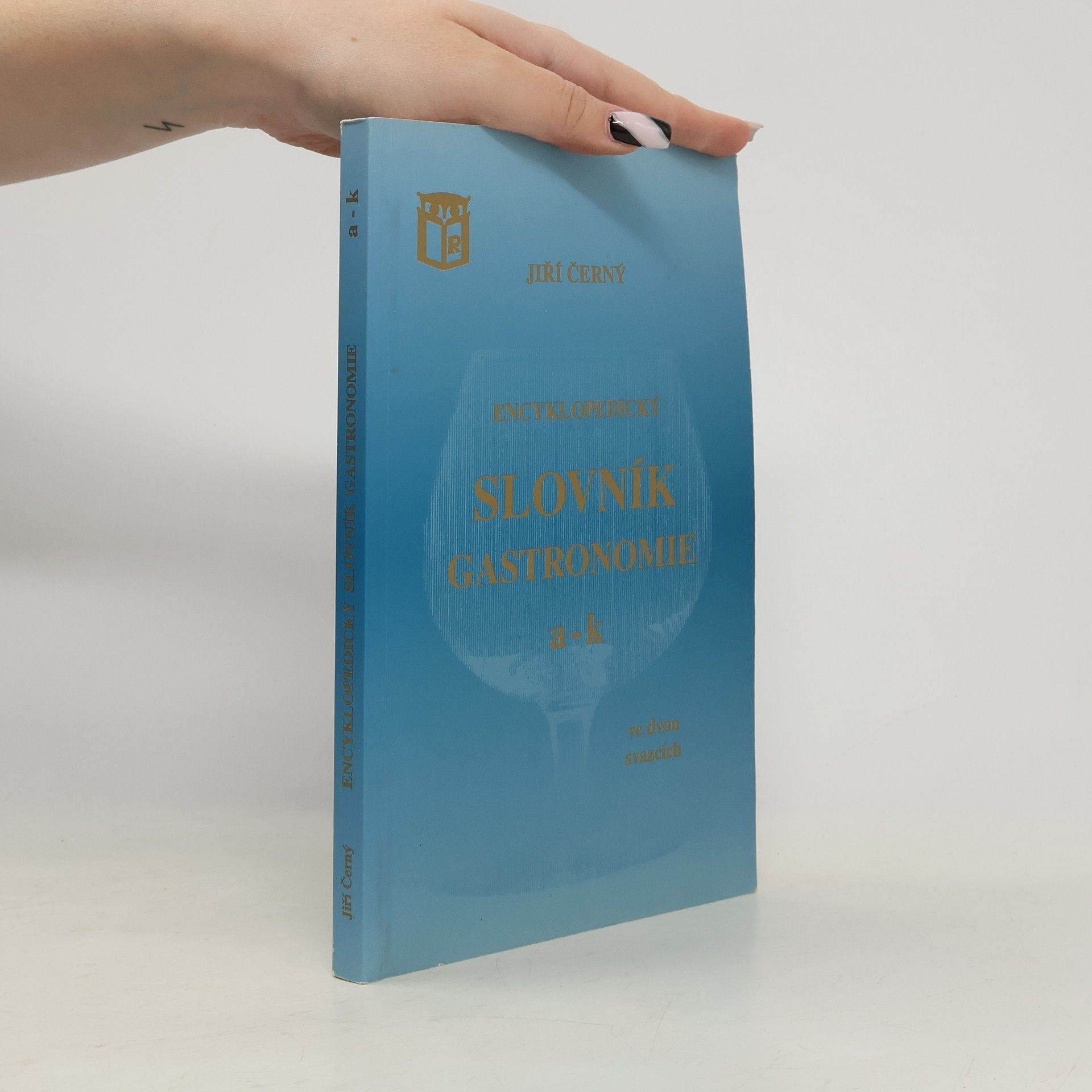 Encyklopedický slovník gastronomie. A-K