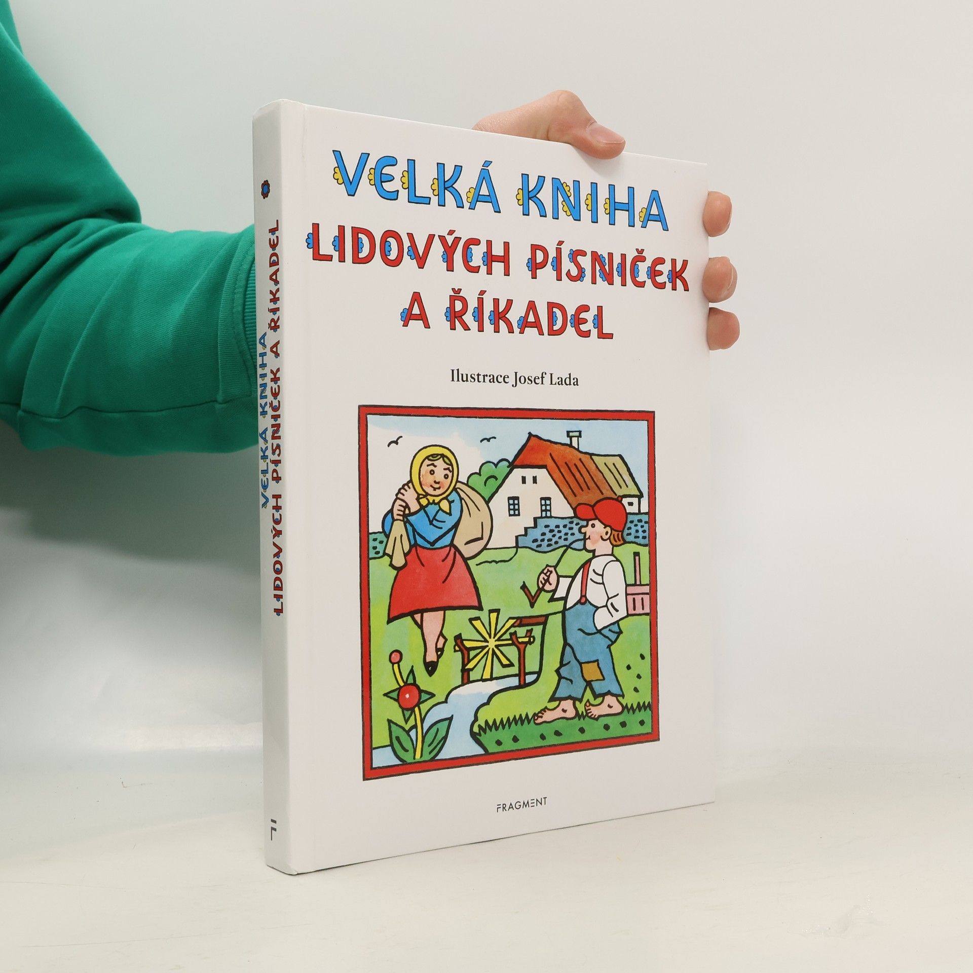 Josef Lada Velká kniha lidových písniček a říkadel – Josef Lada