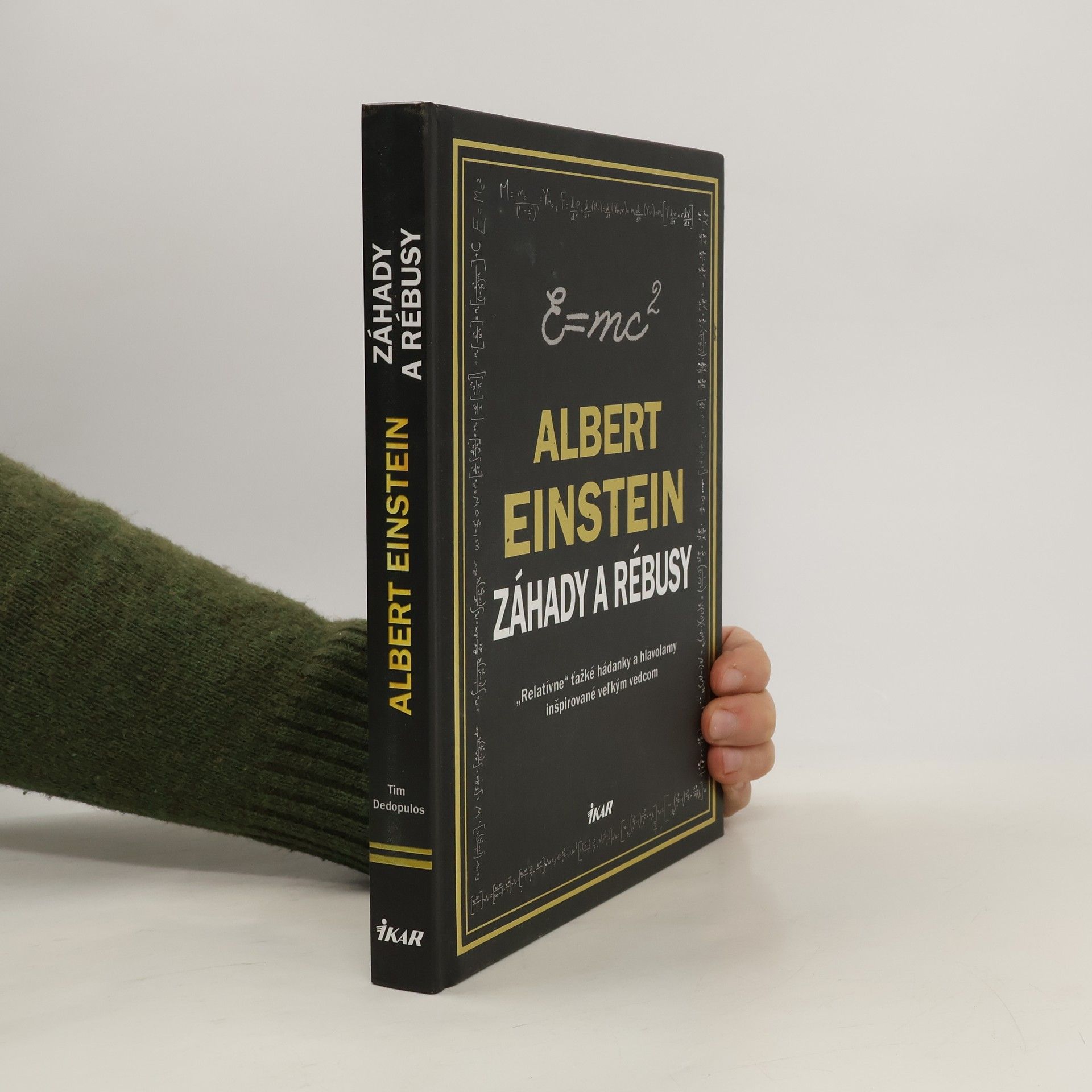 Tim Dedopulos Albert Einstein Záhady a rébusy