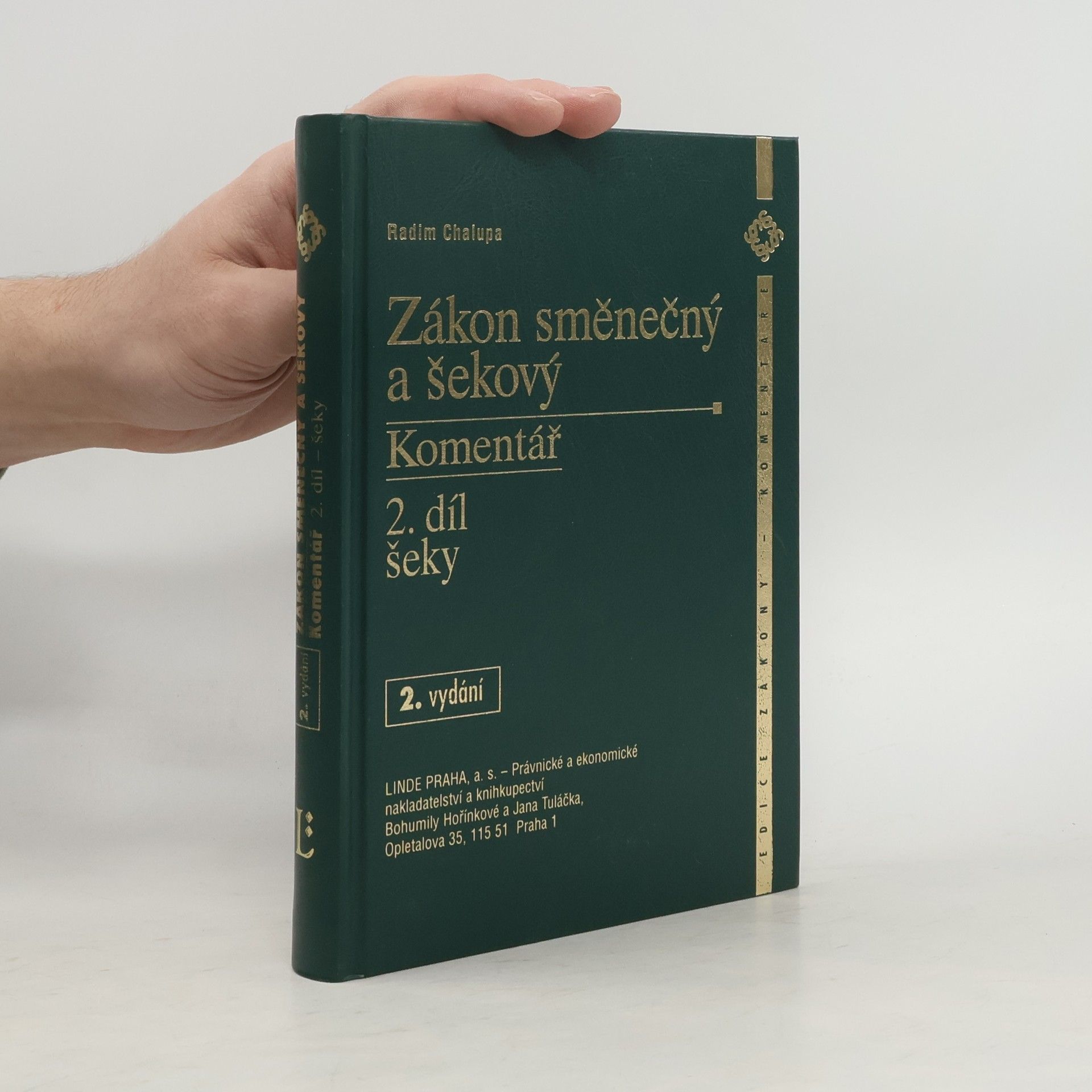 Radim Chalupa Zákon směnečný a šekový 2.díl