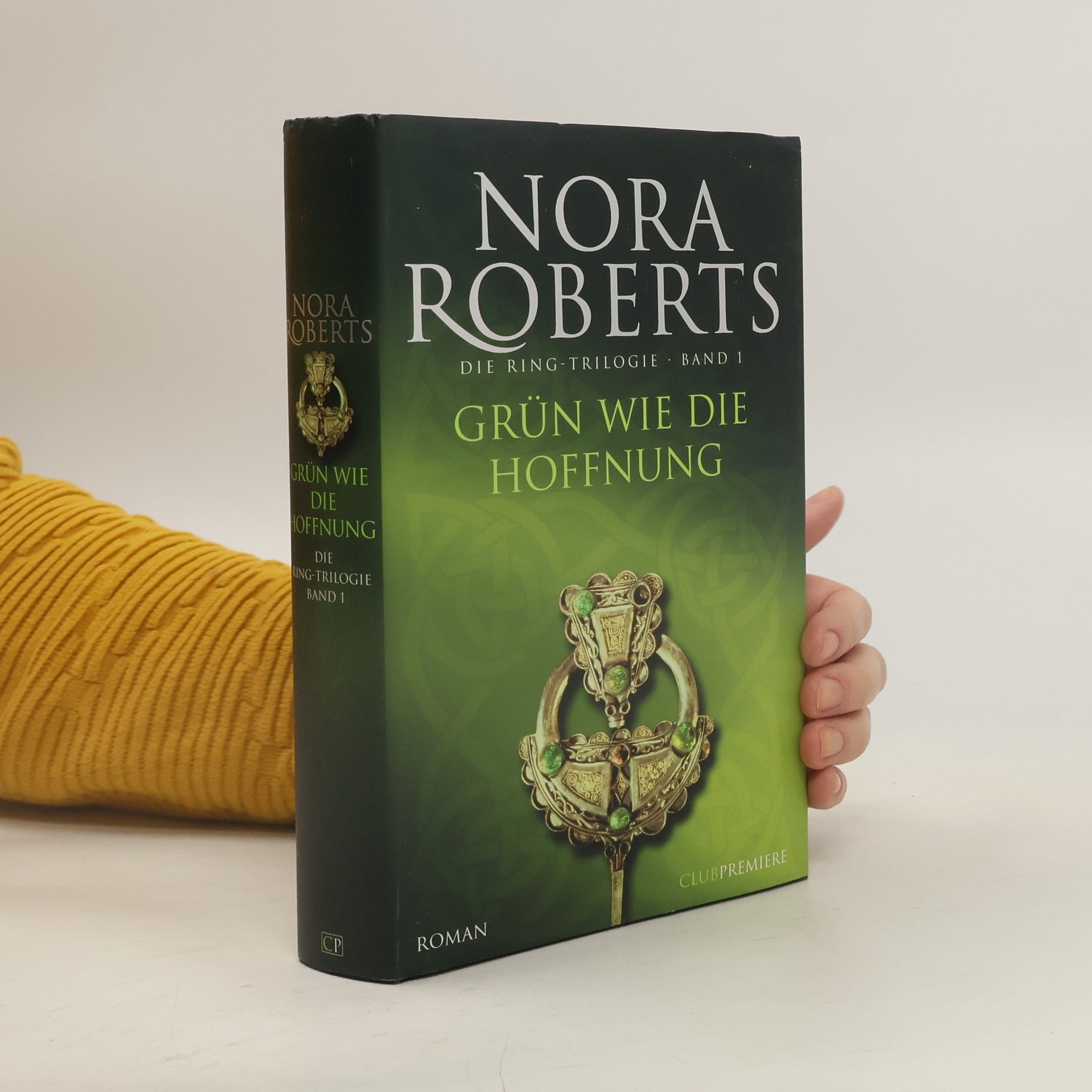 Nora Roberts Grün wie die Hoffnung