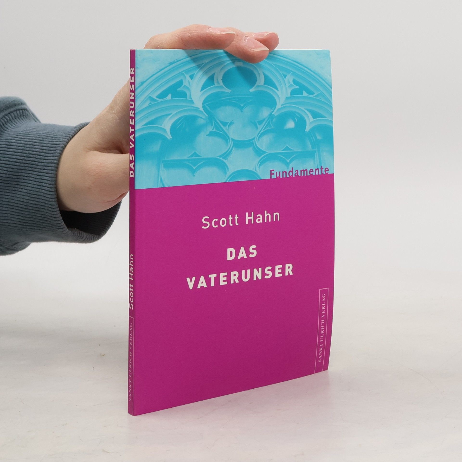 Scott Hahn Das Vaterunser