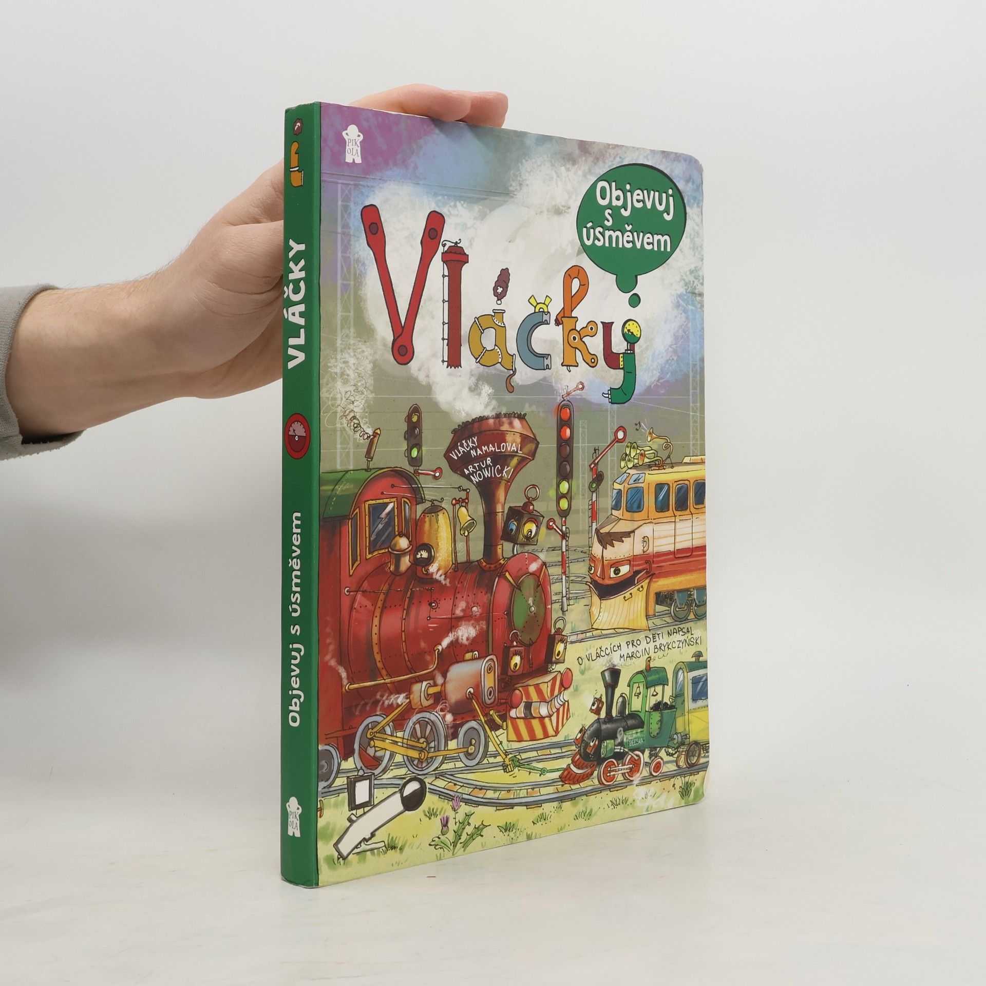 Brykczyński Marcin Vláčky: objevuj s úsměvem