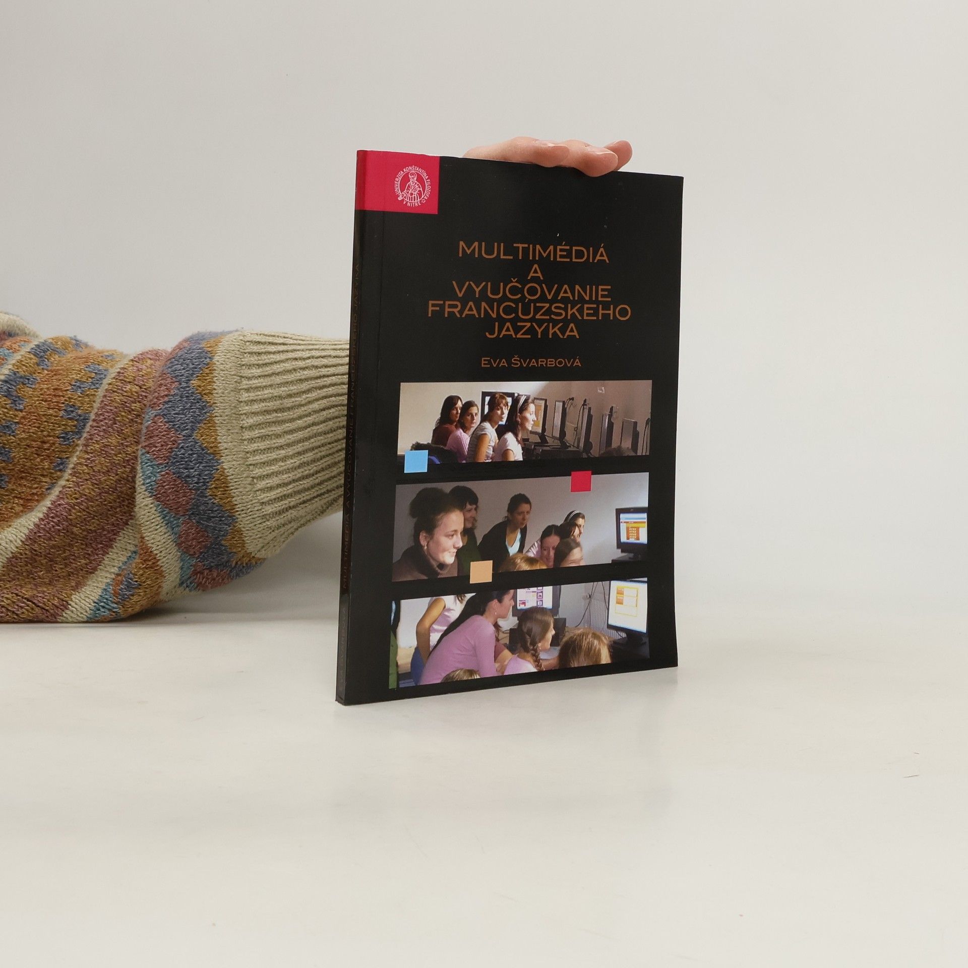 Eva Švarbová Multimédiá a vyučovanie francúzskeho jazyka