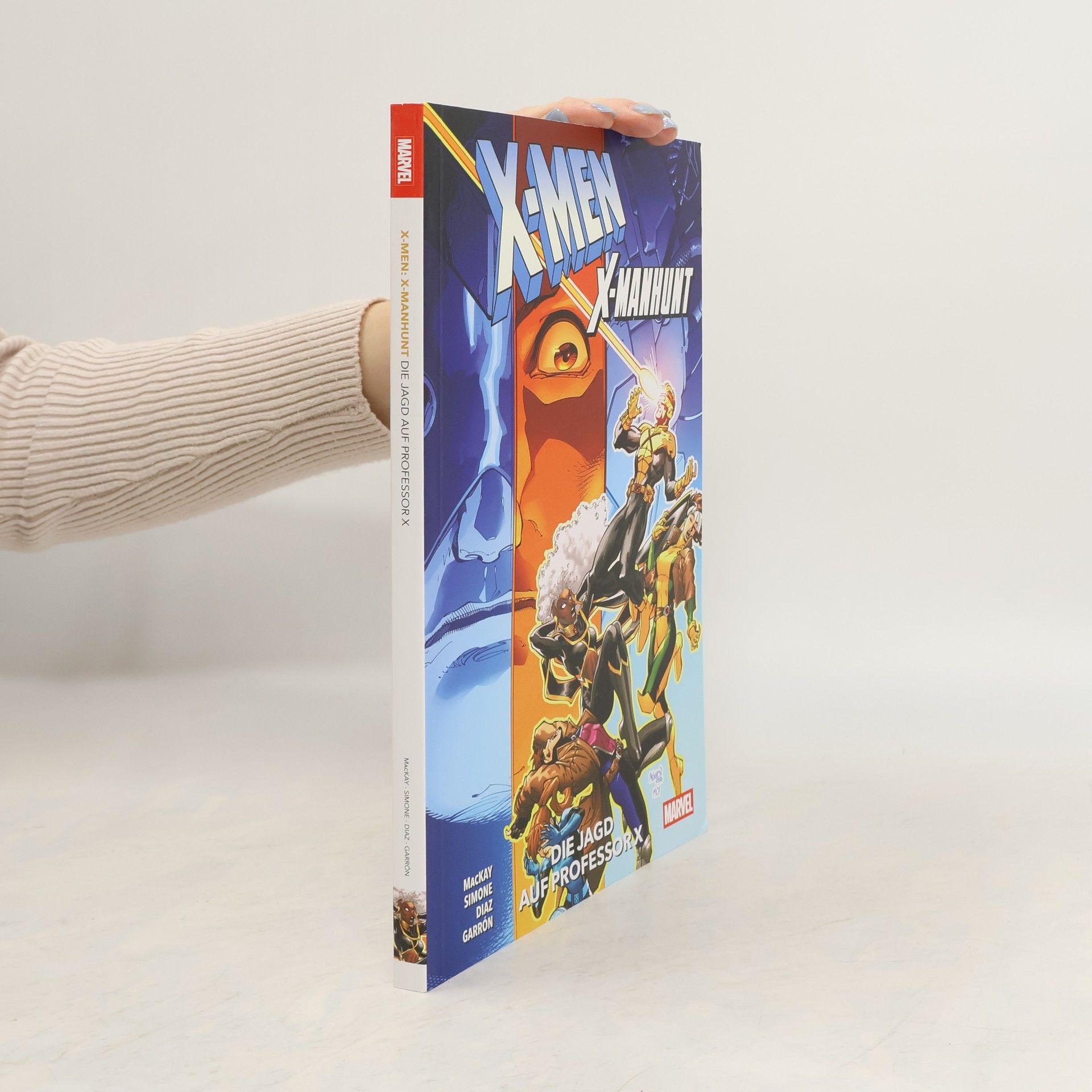 Gail Simone X-Men: X-Manhunt - Die Jagd auf Professor X