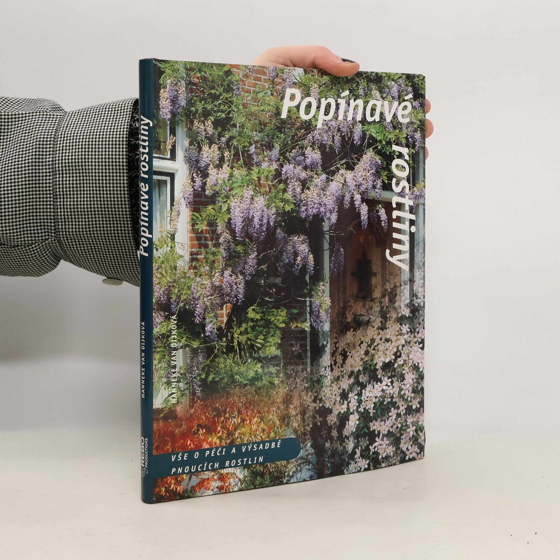 Hanneke van Dijk Popínavé rostliny