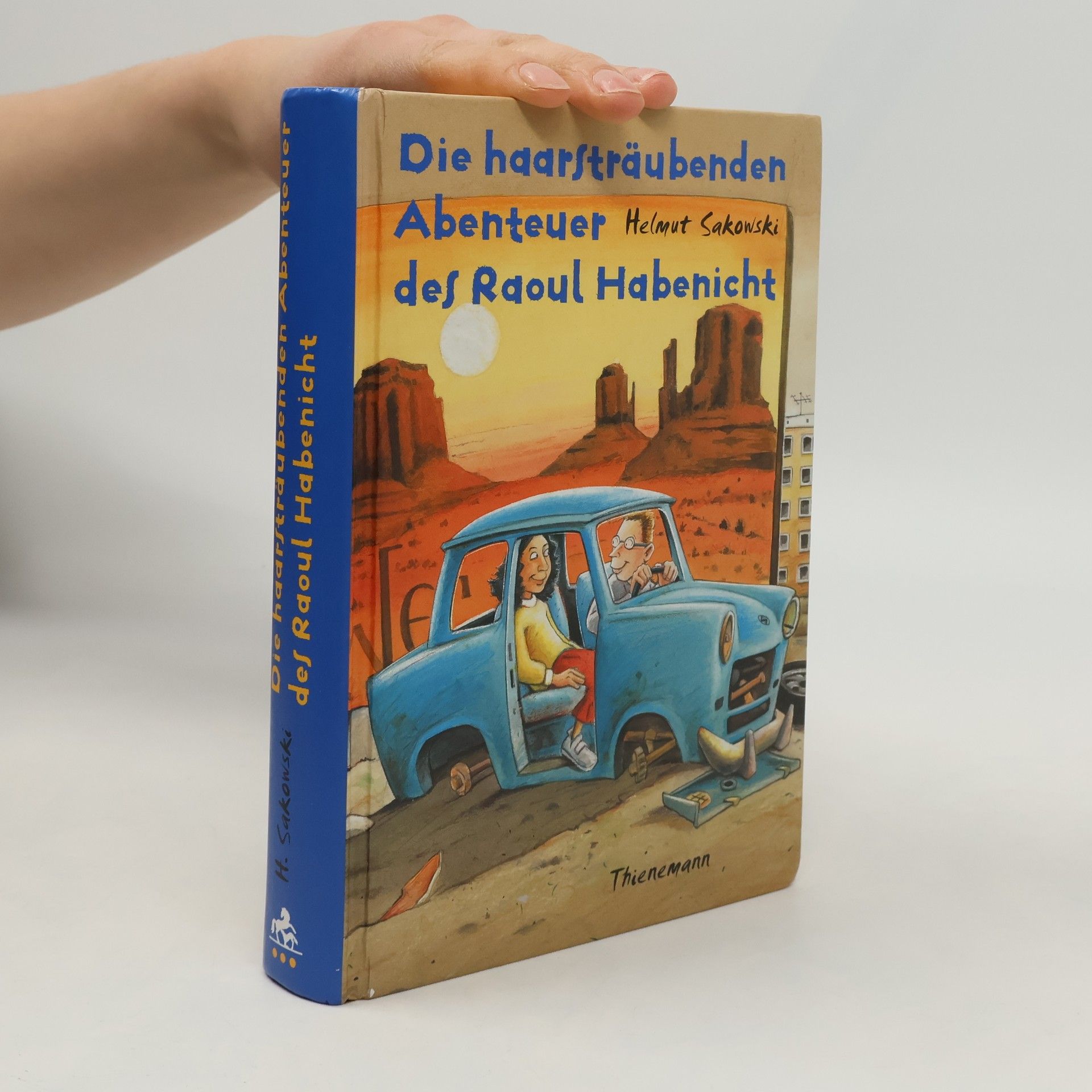 Helmut Sakowski Die haarsträubenden Abenteuer des Raoul Habenicht