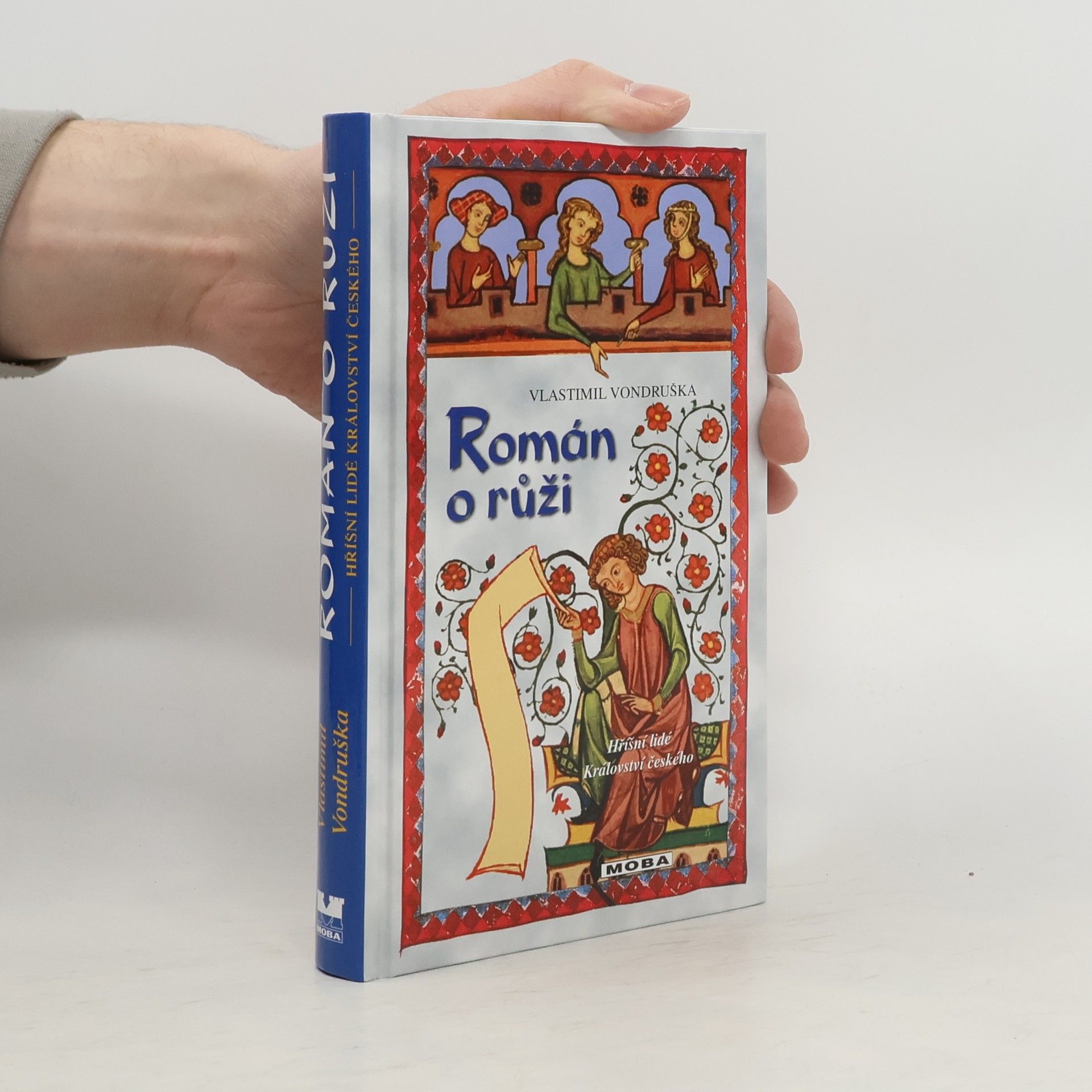 Vlastimil Vondruška Román o růži