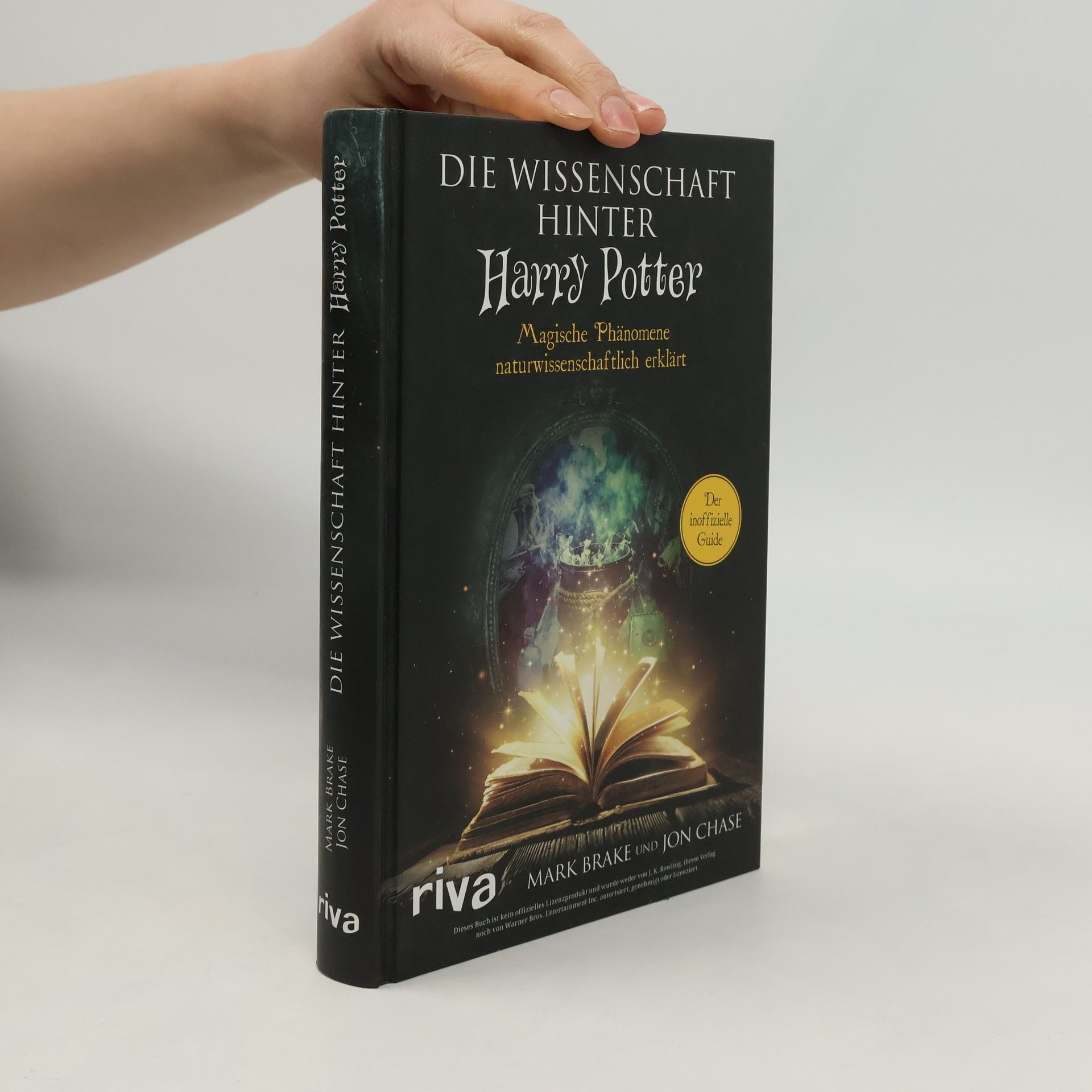 Mark Brake Die Wissenschaft hinter Harry Potter
