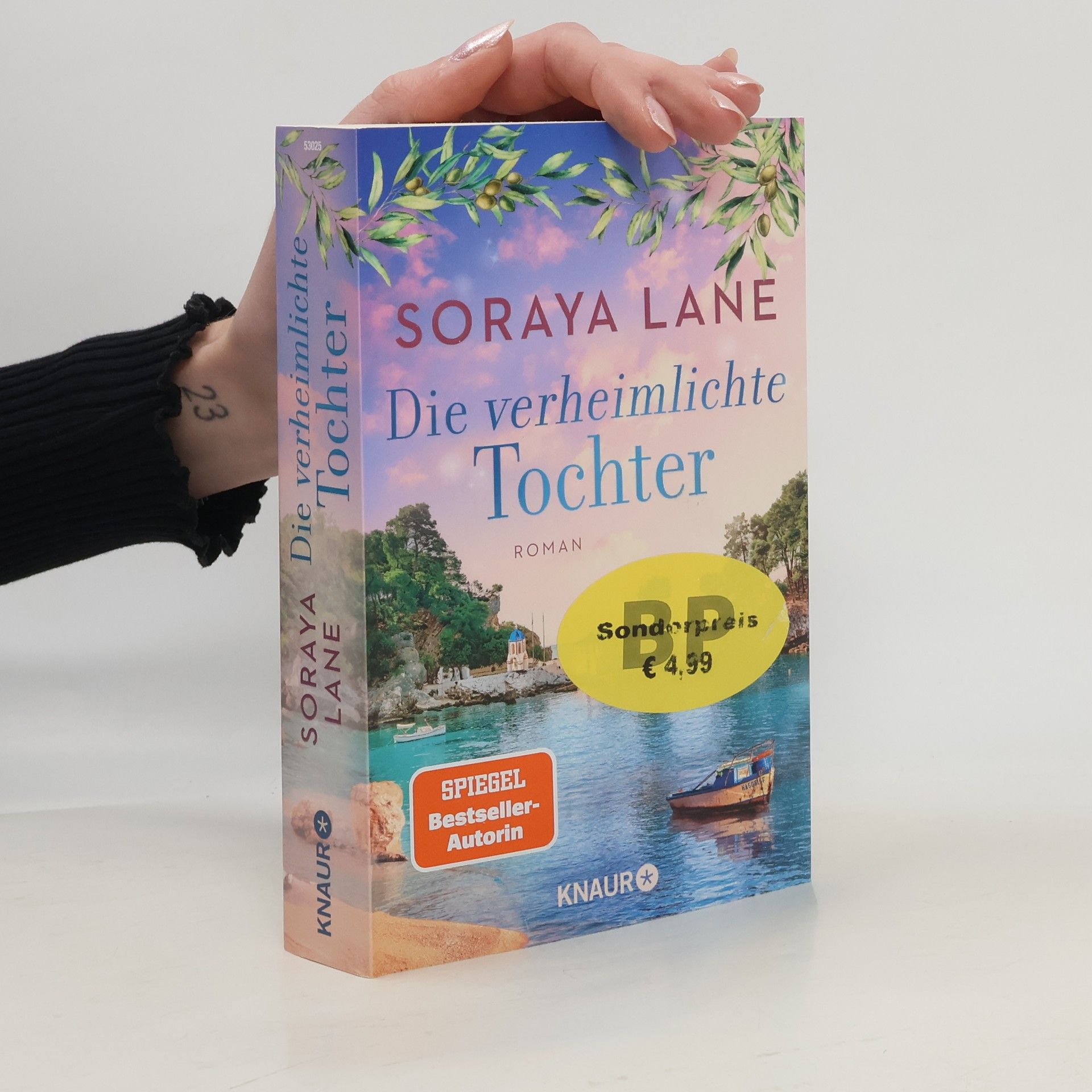 Soraya M. Lane Die verheimlichte Tochter