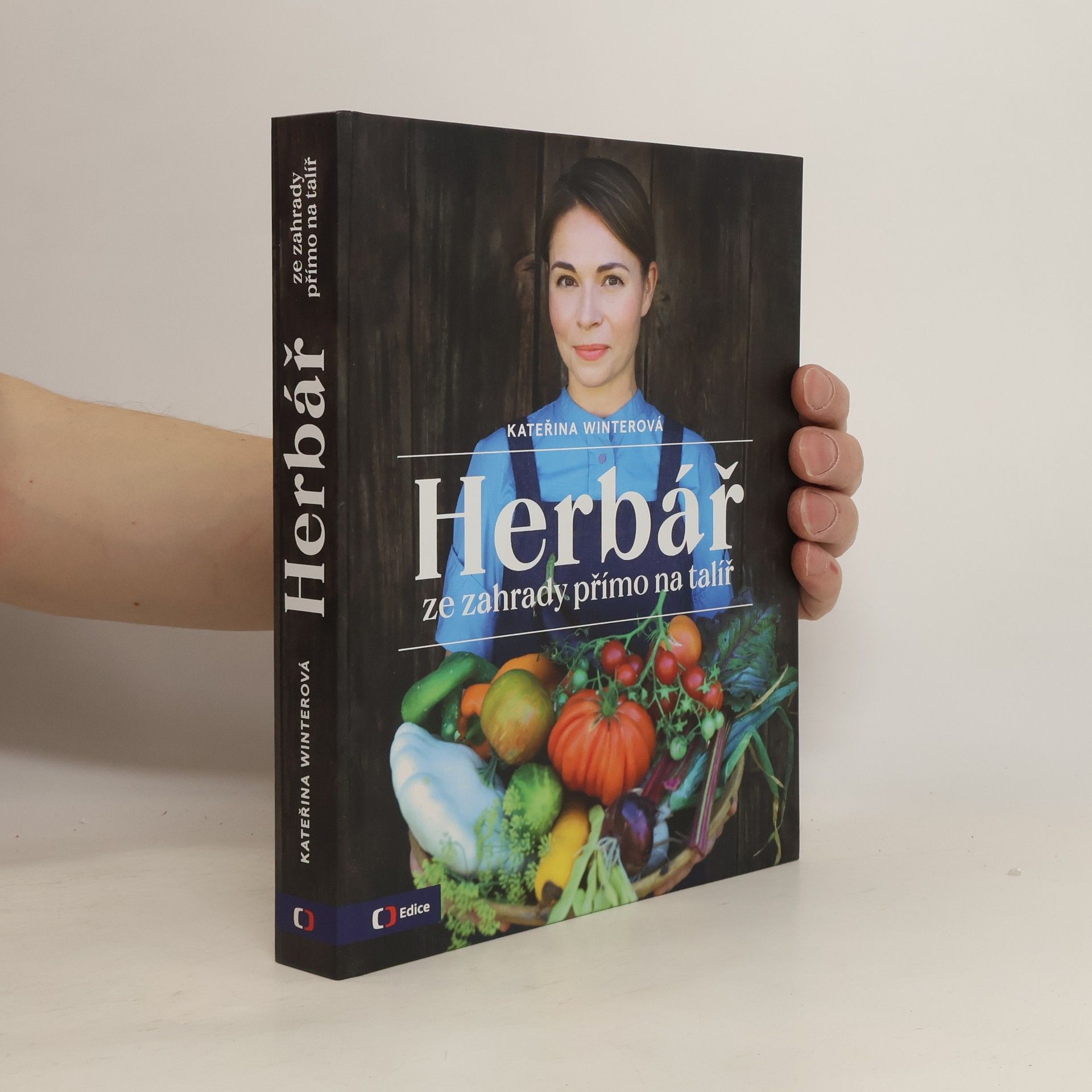 Herbář : ze zahrady přímo na talíř