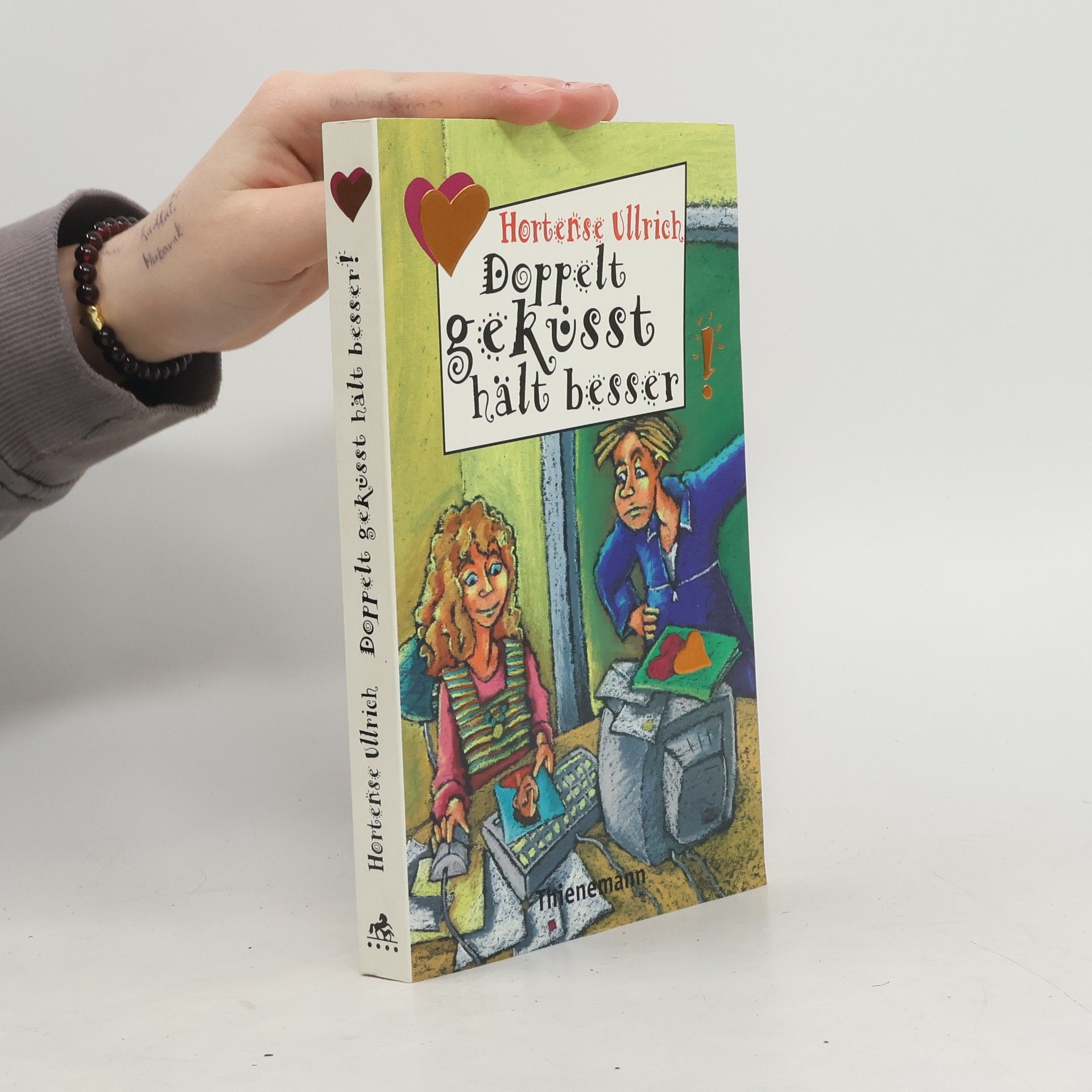 Hortense Ullrich Doppelt geküsst hält besser!