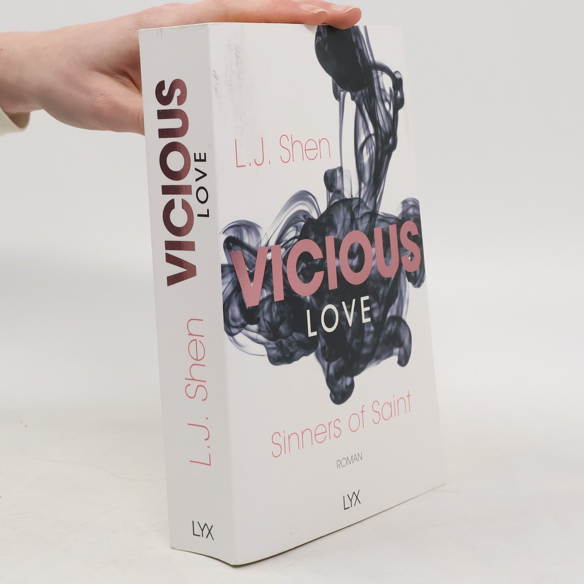 L. J. Shen Vicious Love. Twisted Love. Scandal Love. Broken Love