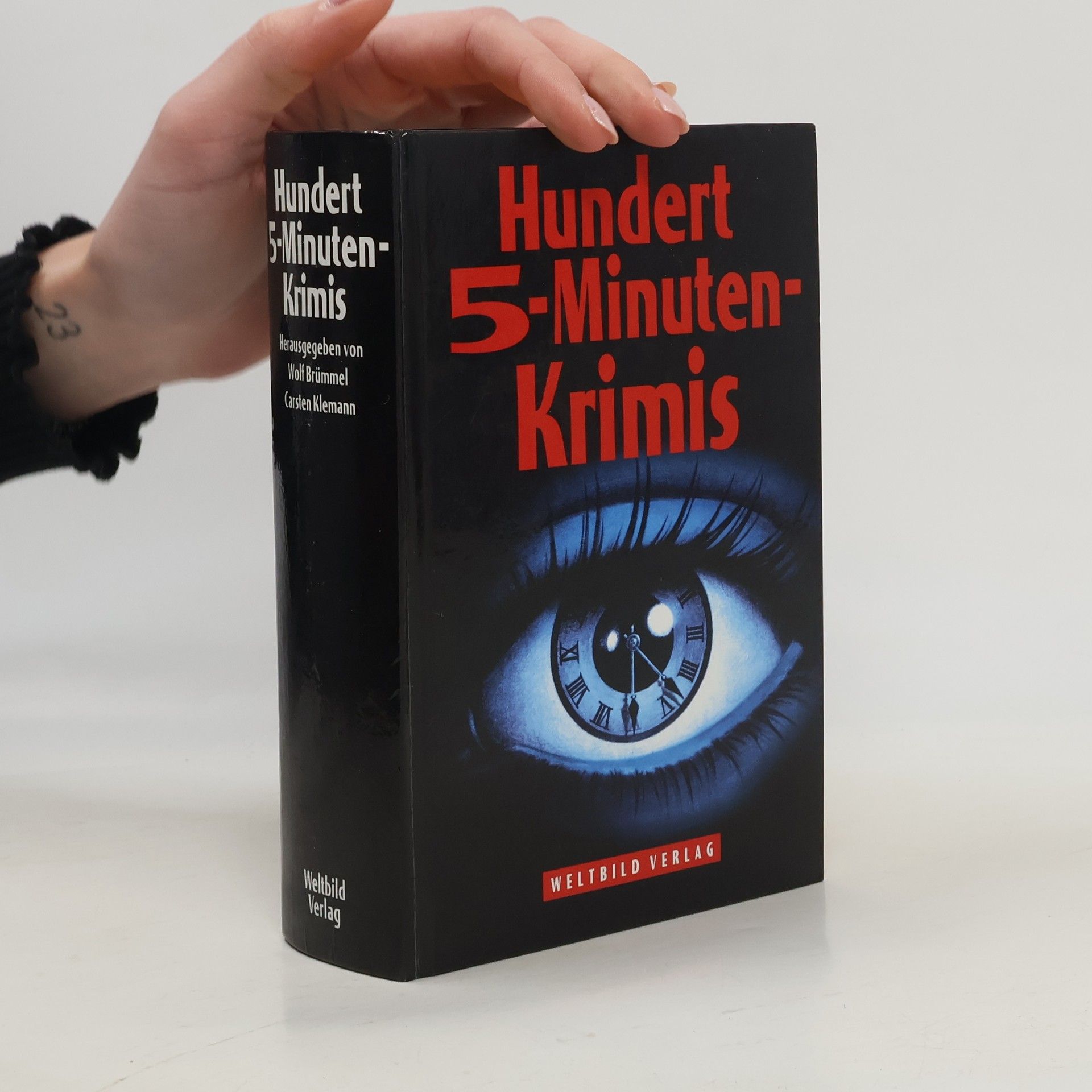 Autorenkollektiv Hundert 5-Minuten-Krimis