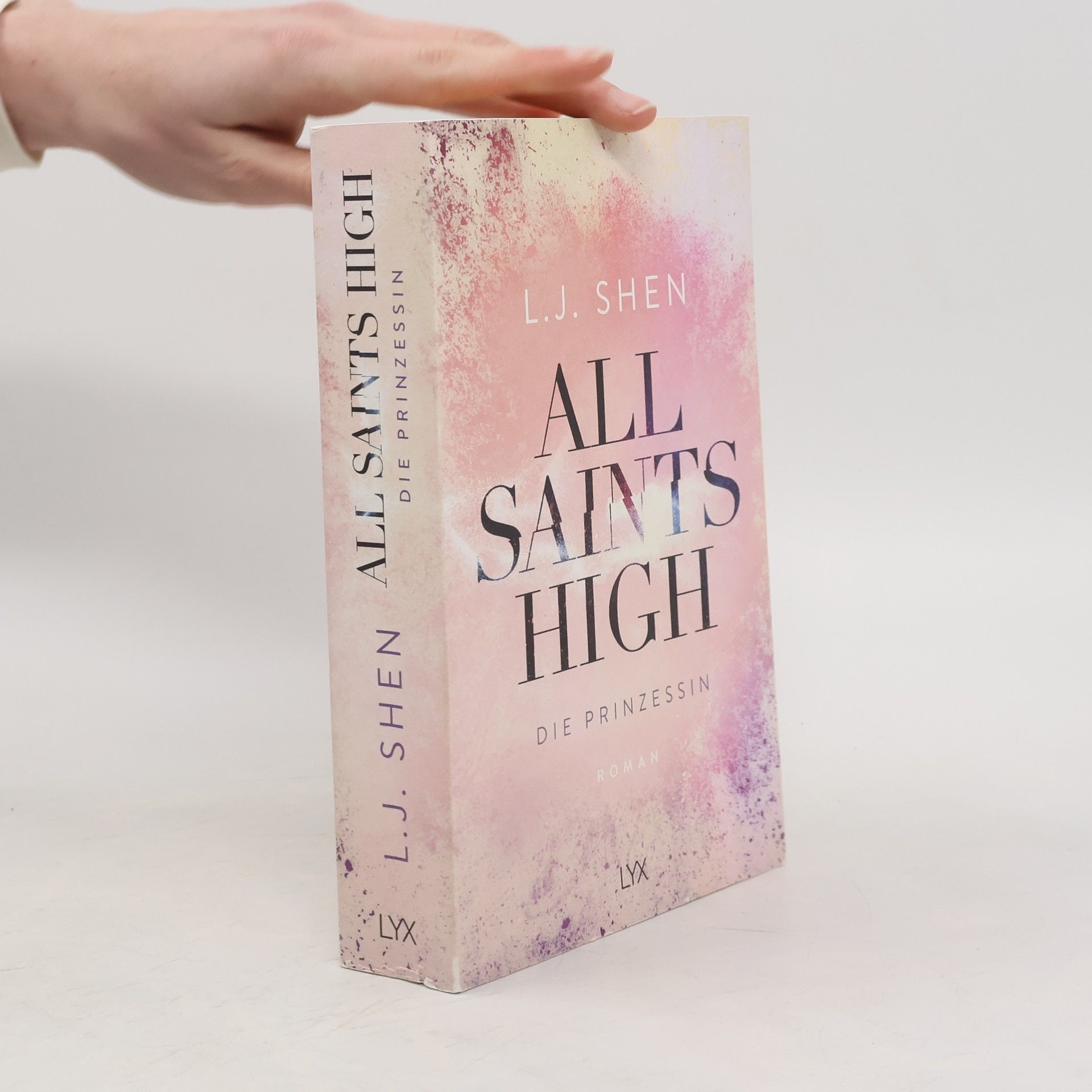 L. J. Shen All Saints High - Die Prinzessin