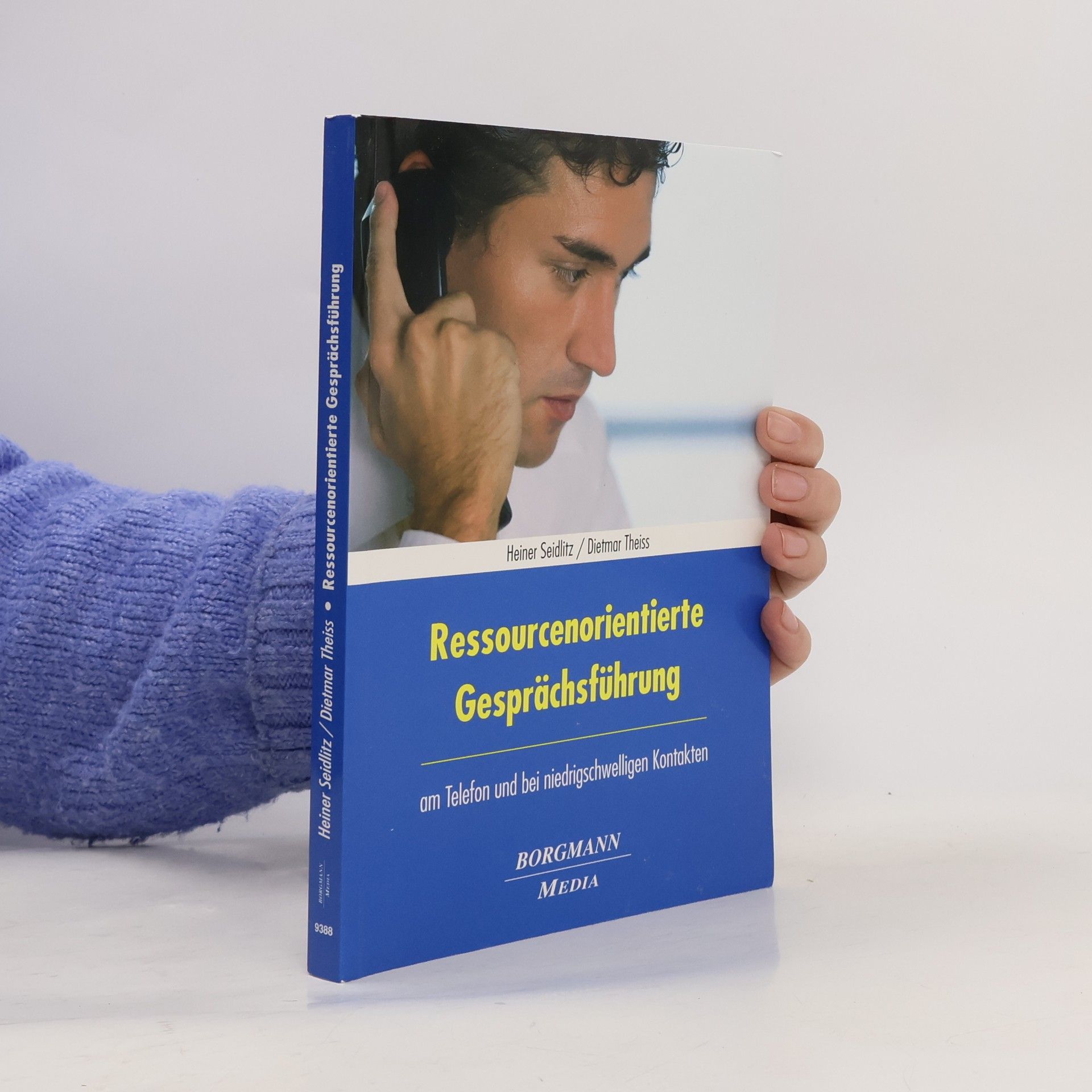 Heiner Seidlitz Ressourcenorientierte Gesprächsführung am Telefon und bei niedrigschwelligen Kontakten