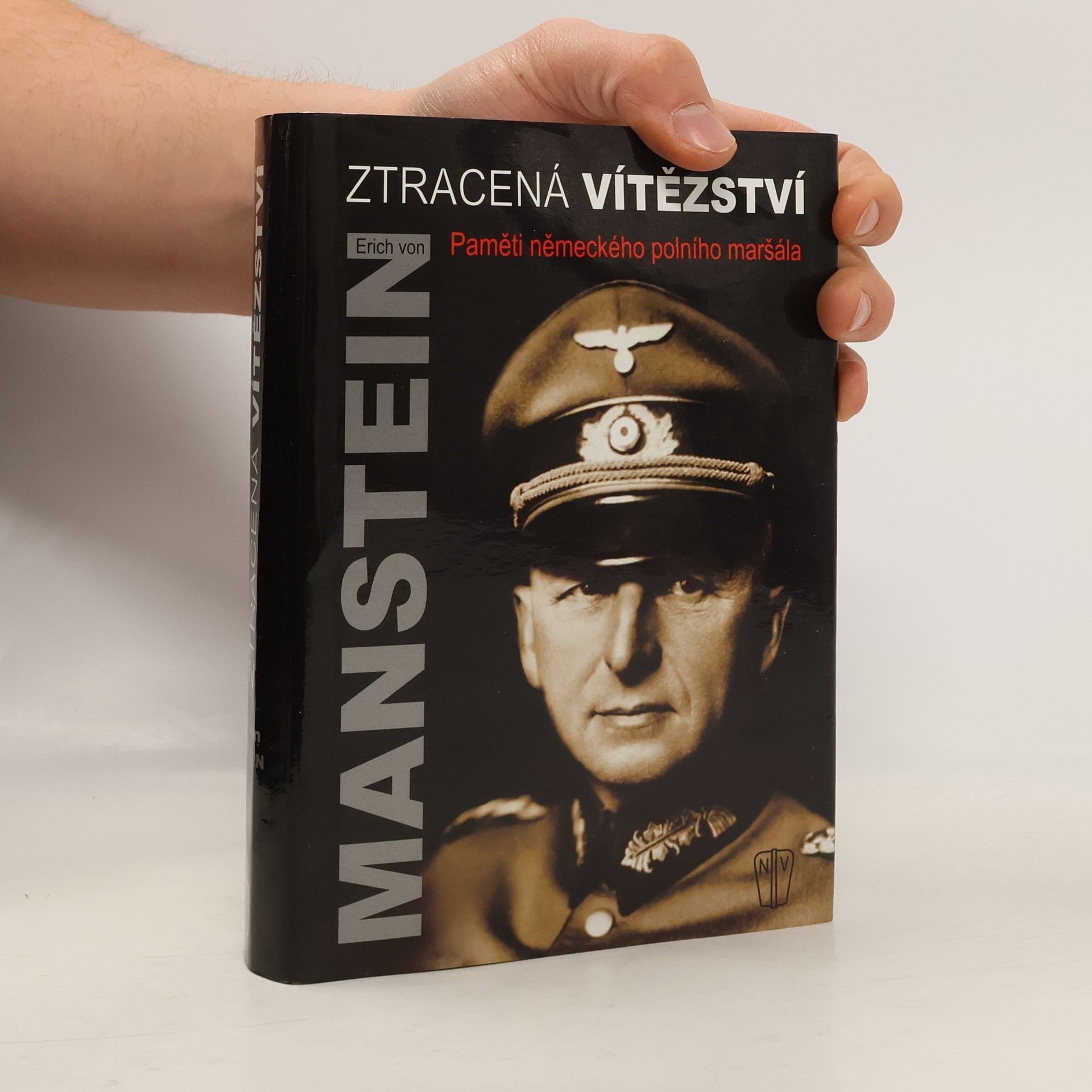 Erich von Manstein Ztracená vítězství