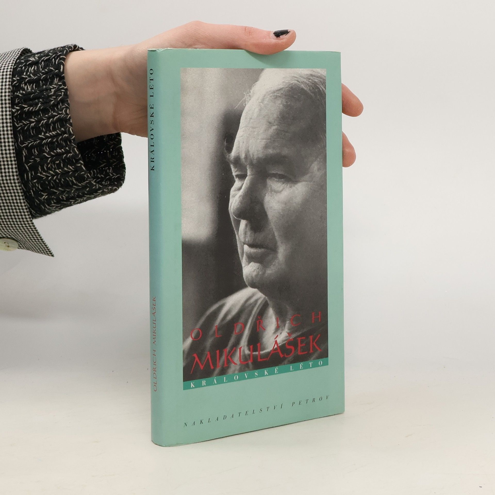 Oldřich Mikulášek Královské léto