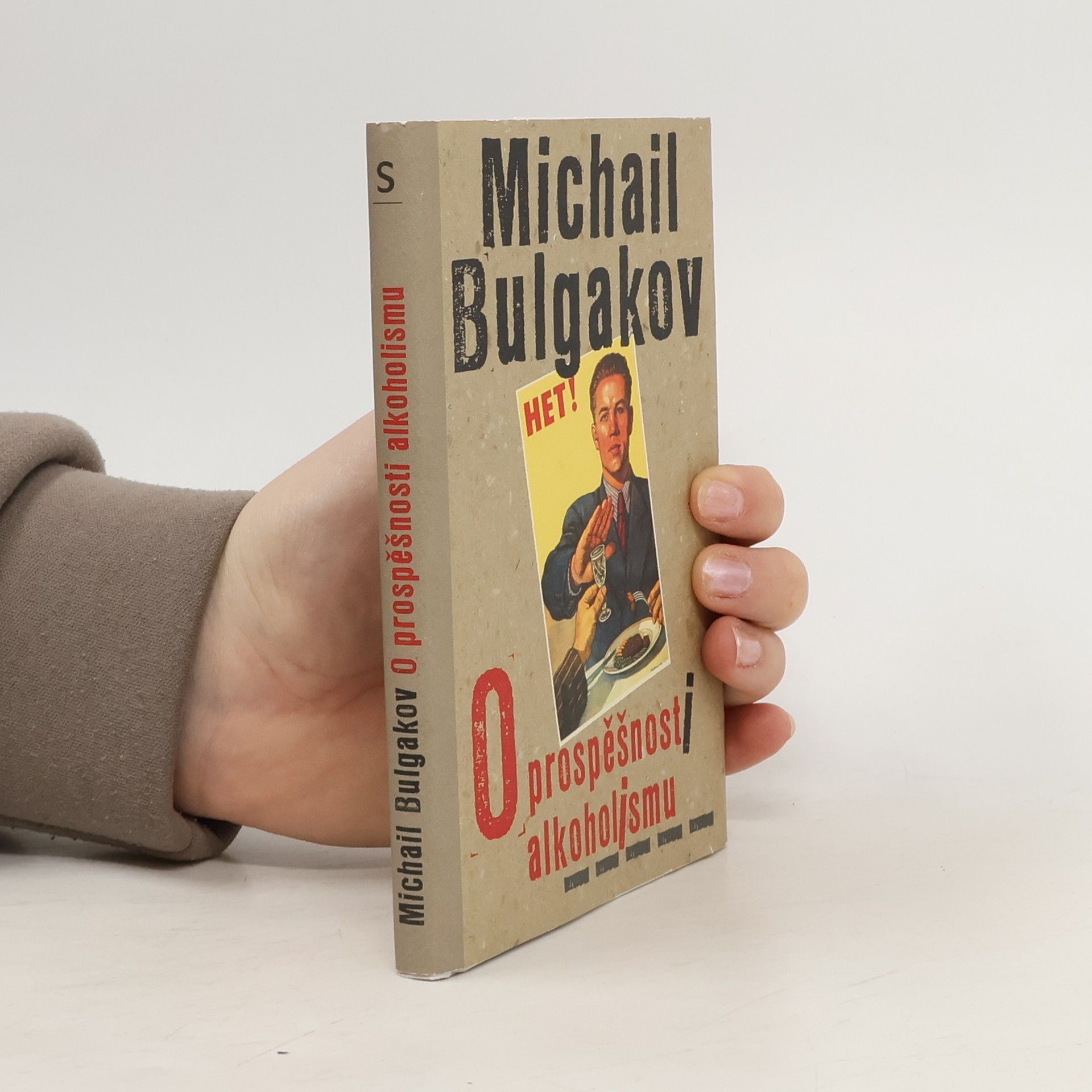 Michail Bulgakov O prospěšnosti alkoholismu