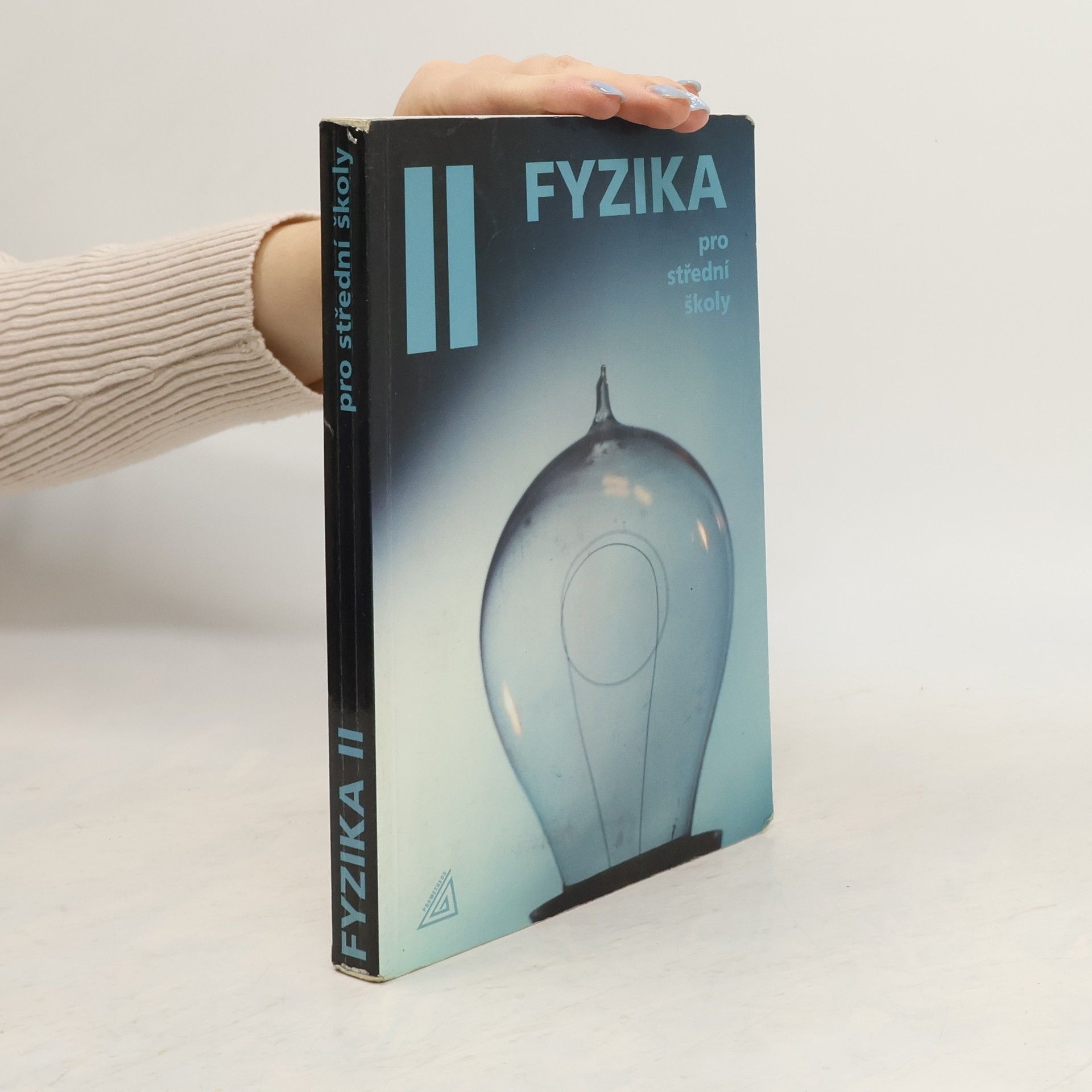 Milan Bednařík Fyzika pro střední školy II