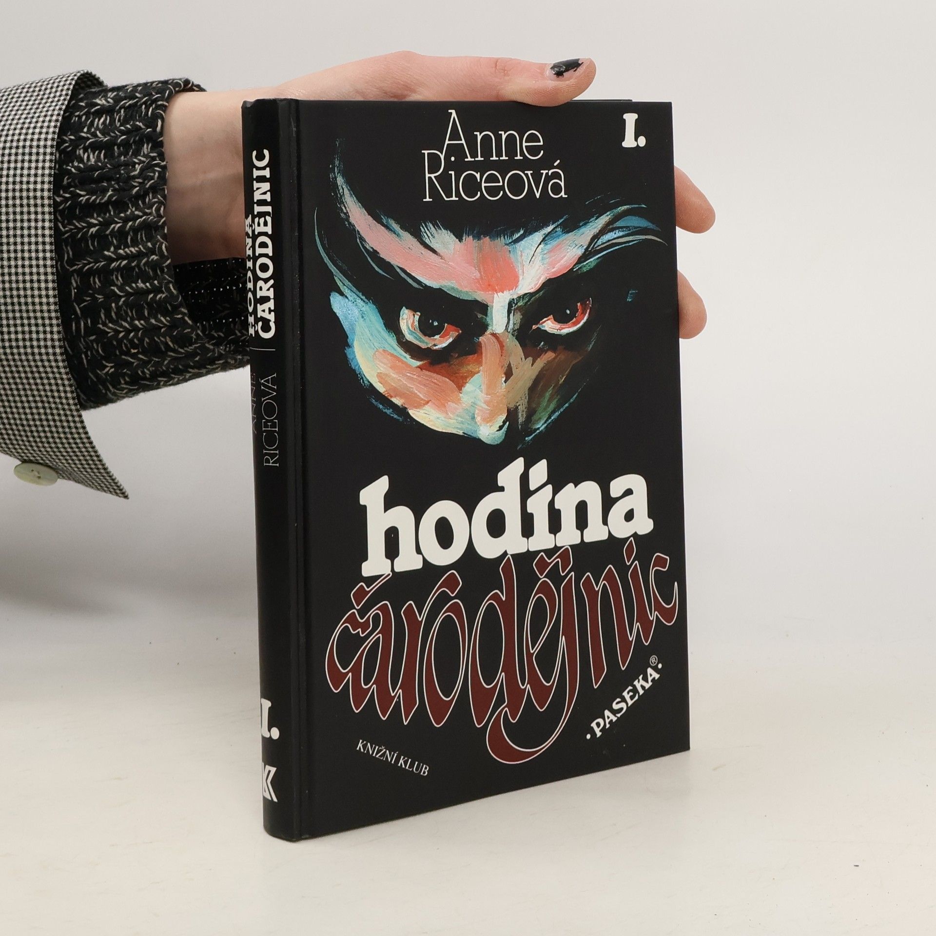 Anne Rice Hodina čarodějnic I.