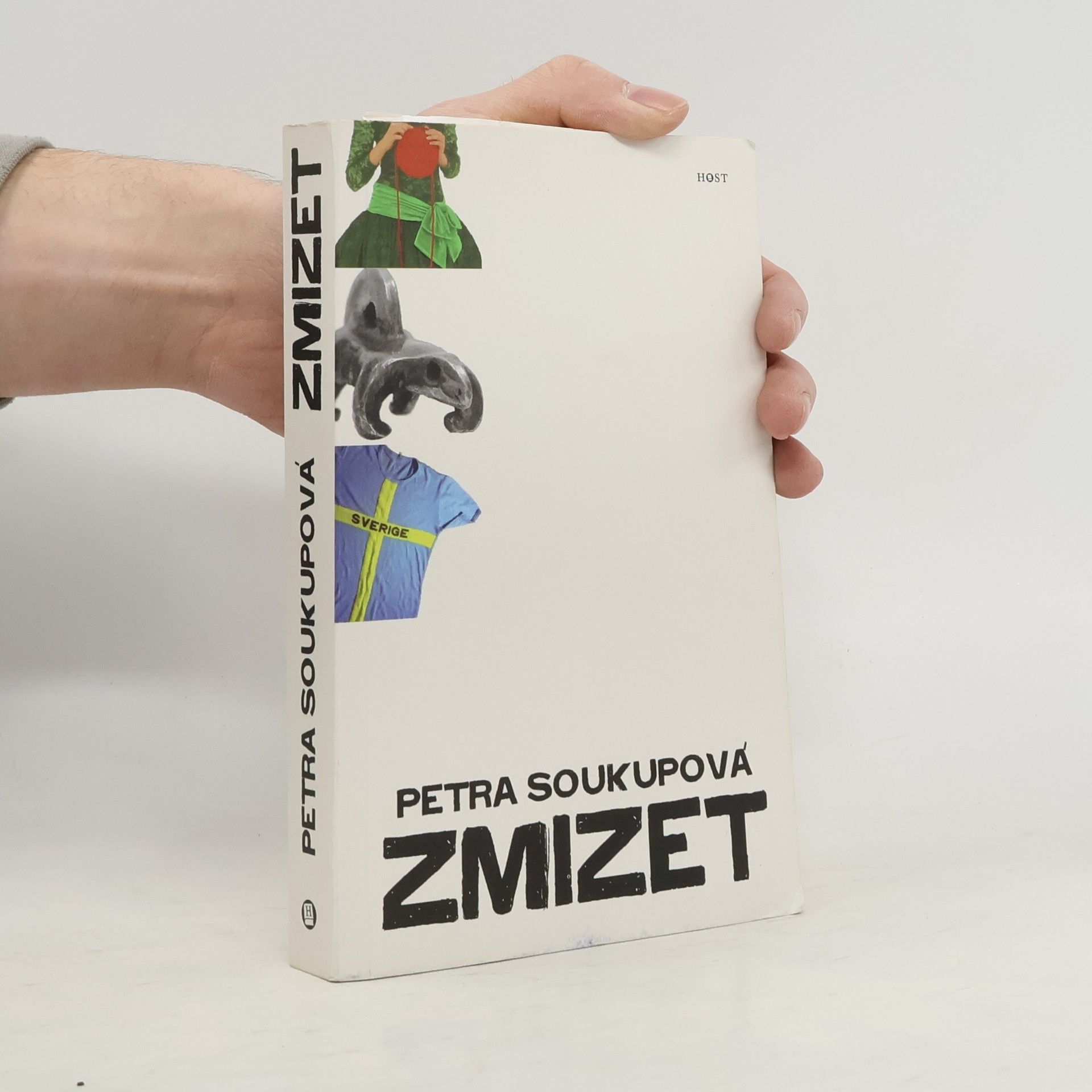 Petra Soukupová Zmizet