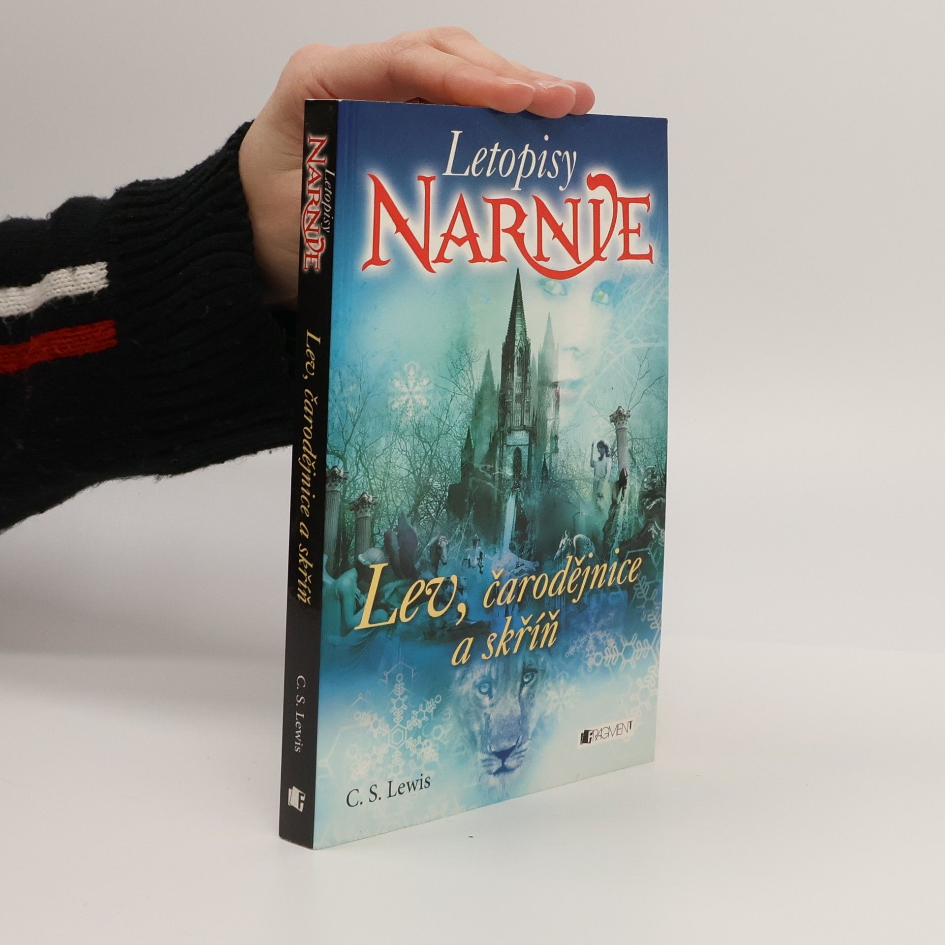 C. S. Lewis Lev, čarodějnice a skříň. Letopisy Narnie