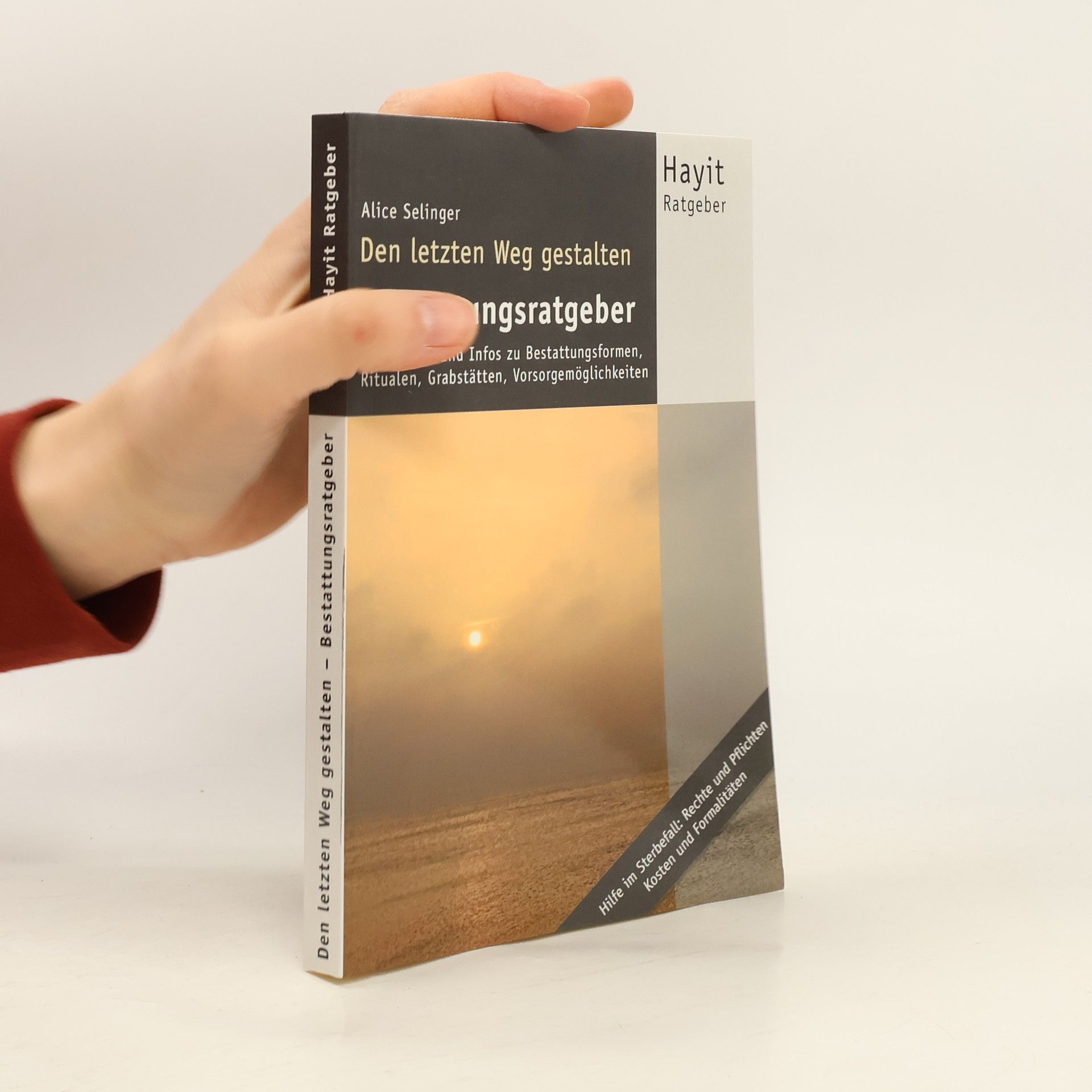 Den letzten Weg gestalten - Bestattungsratgeber