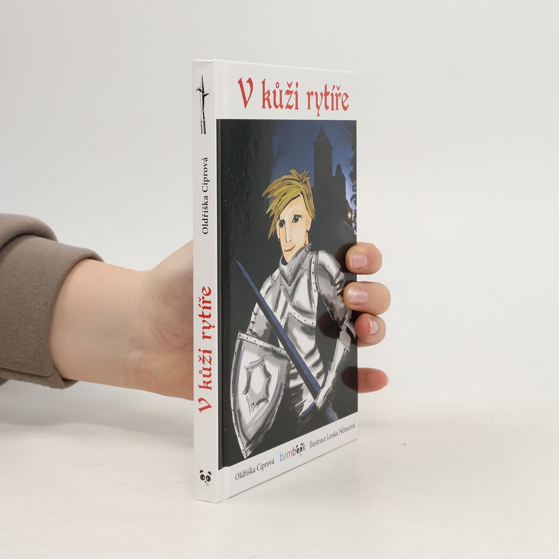 Oldřiška Lišková V kůži rytíře