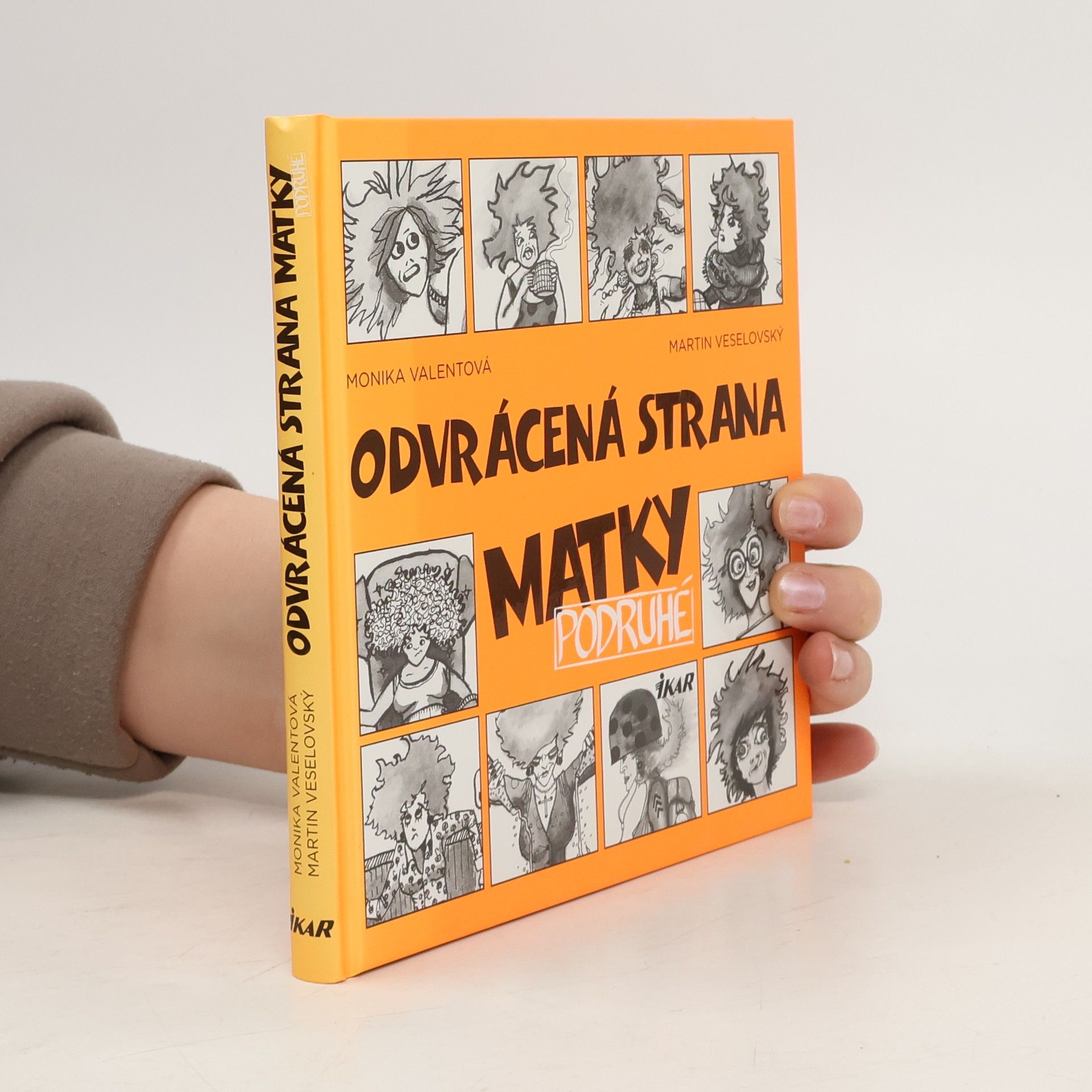 Monika Valentová Odvrácená strana matky podruhé