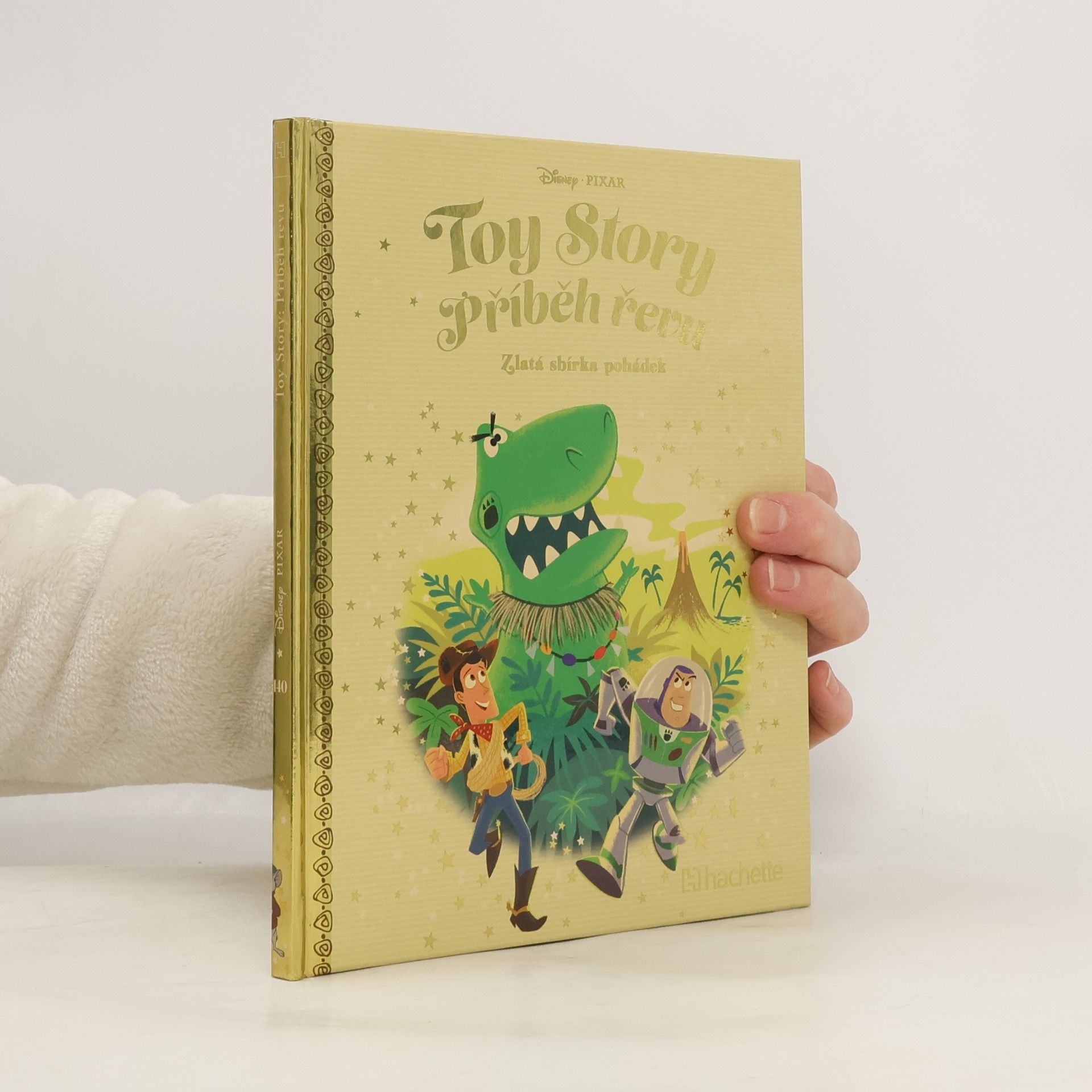 Walt Disney Zlatá sbírka pohádek 140. Toy Story. Příbeh řevu